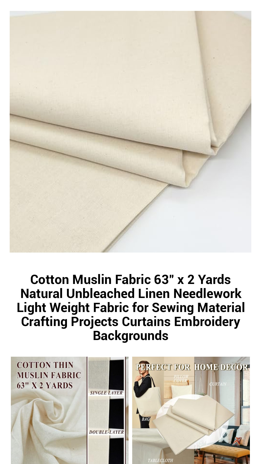 Premium Natural Cotton Muslin Fabric 63" x 2 Yards - Lightweight, Unbleached Needlework and Crafting Material for Sewing, Embroidery, and Home Décor