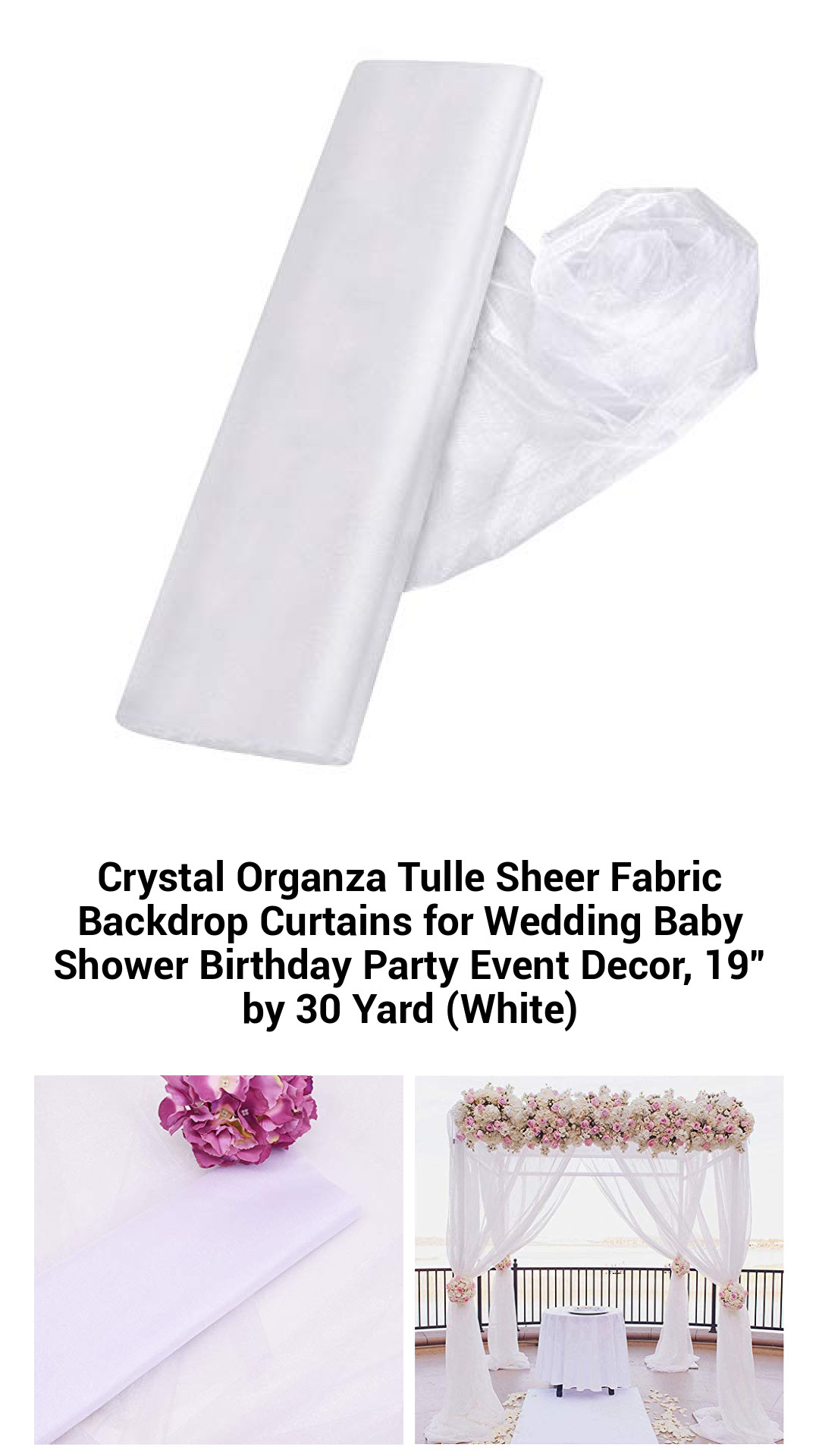 Luxurious White Crystal Organza Tulle Sheer Fabric Backdrop Curtains for Weddings, Baby Showers, and Birthday Party Decorations - 19” x 30 Yards