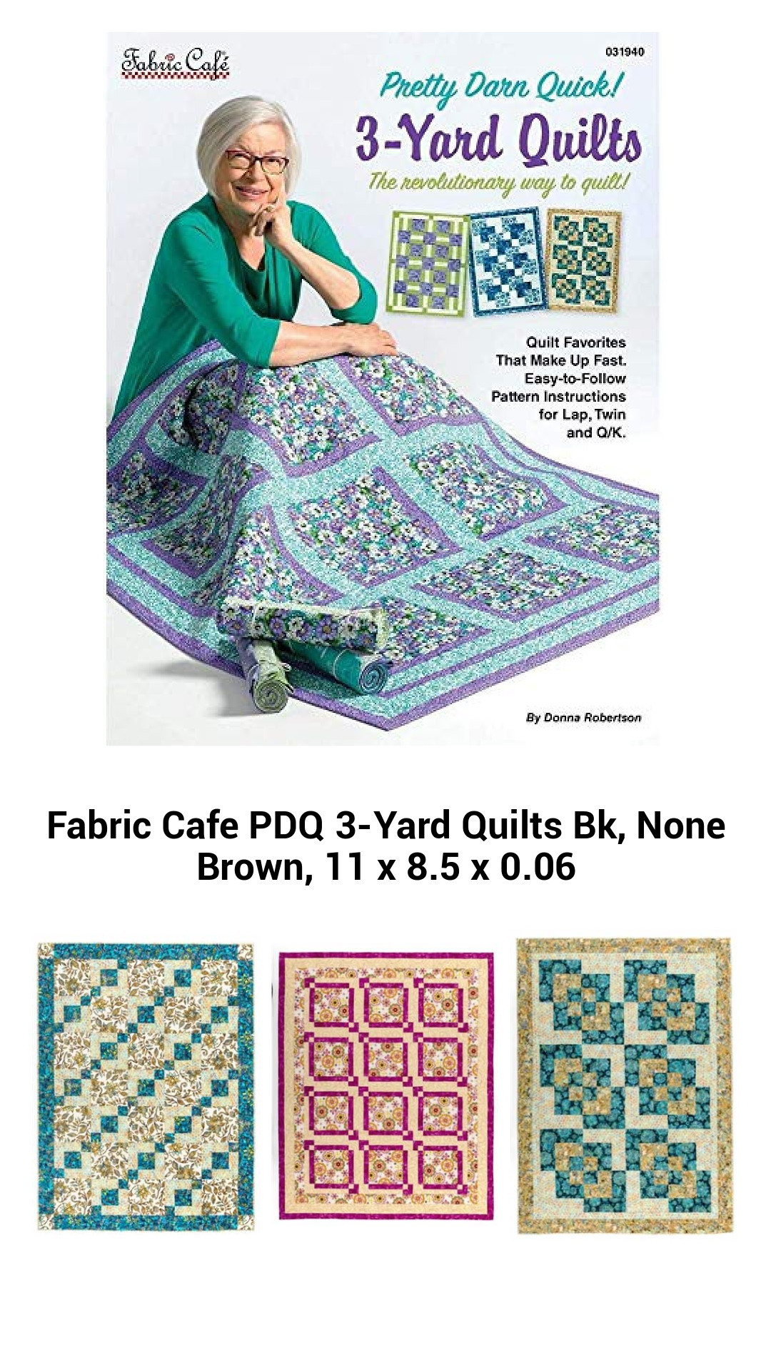 Quick and Easy Fabric Cafe 3-Yard Quilt Patterns Book for Effortless Quilting Projects