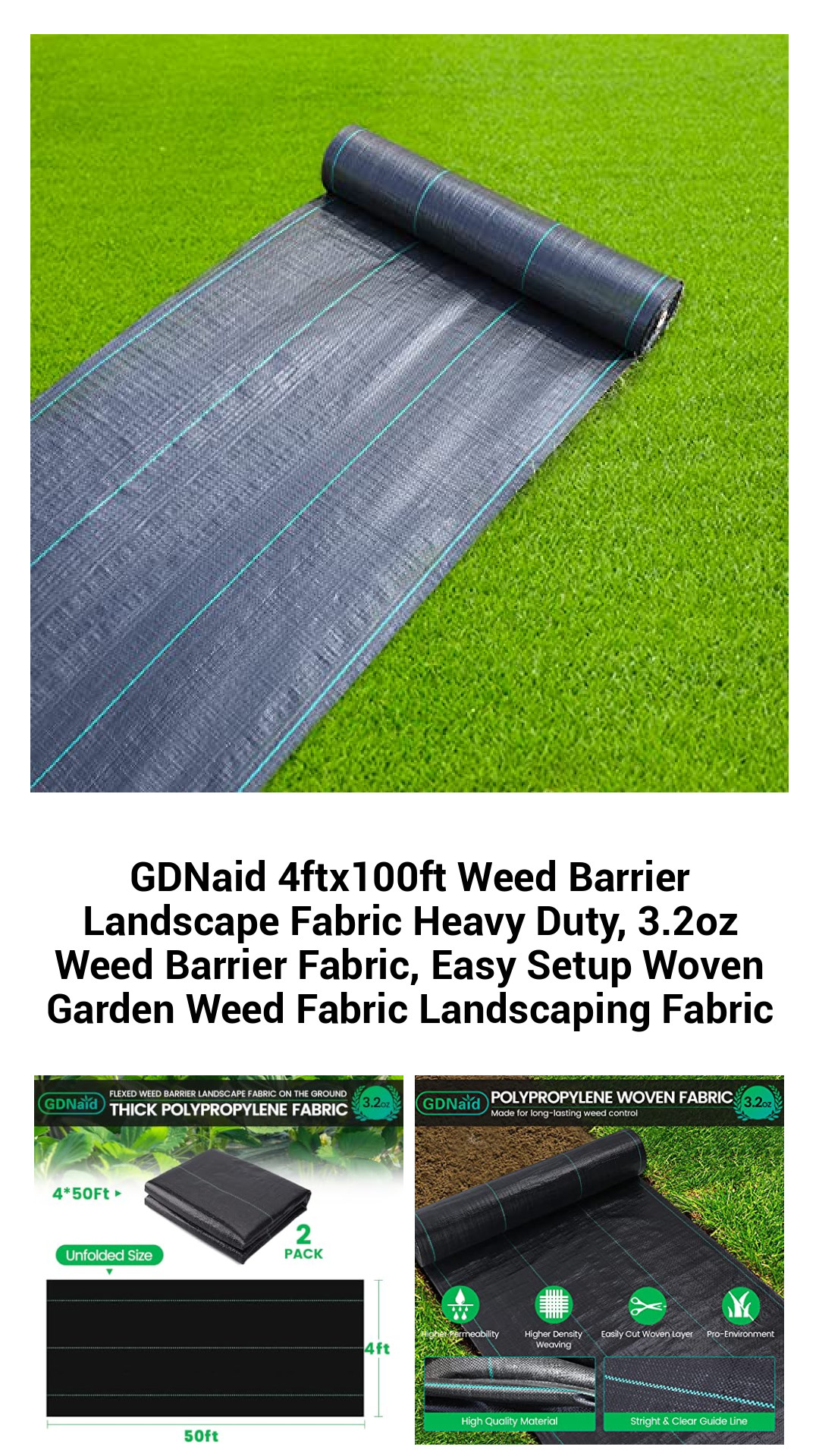 GDNaid 4ftx100ft Weed Barrier Landscape Fabric Heavy Duty, 3.2oz Weed Barrier Fabric, Easy Setup Woven Garden Weed Fabric Landscaping Fabric GDNaid 4ftx100ft Weed Barrier Landscape Fabric Heavy Duty, 3.2oz Weed Barrier Fabric, Easy Setup Woven Garden Weed Fabric Landscaping Fabric