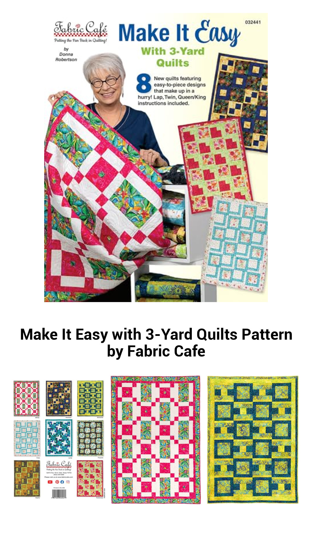 Effortless Elegance: 2024 Three-Yard Quilt Patterns for Lap, Twin, and Queen/King Sizes by Fabric Cafe
