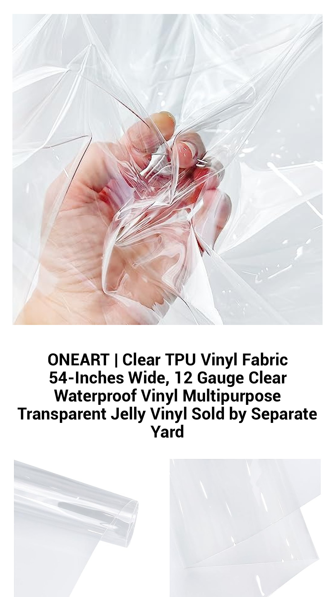 ONEART | Clear TPU Vinyl Fabric 54-Inches Wide, 12 Gauge Clear Waterproof Vinyl Multipurpose Transparent Jelly Vinyl Sold by Separate Yard ONEART | Clear TPU Vinyl Fabric 54-Inches Wide, 12 Gauge Clear Waterproof Vinyl Multipurpose Transparent Jelly Vinyl Sold by Separate Yard