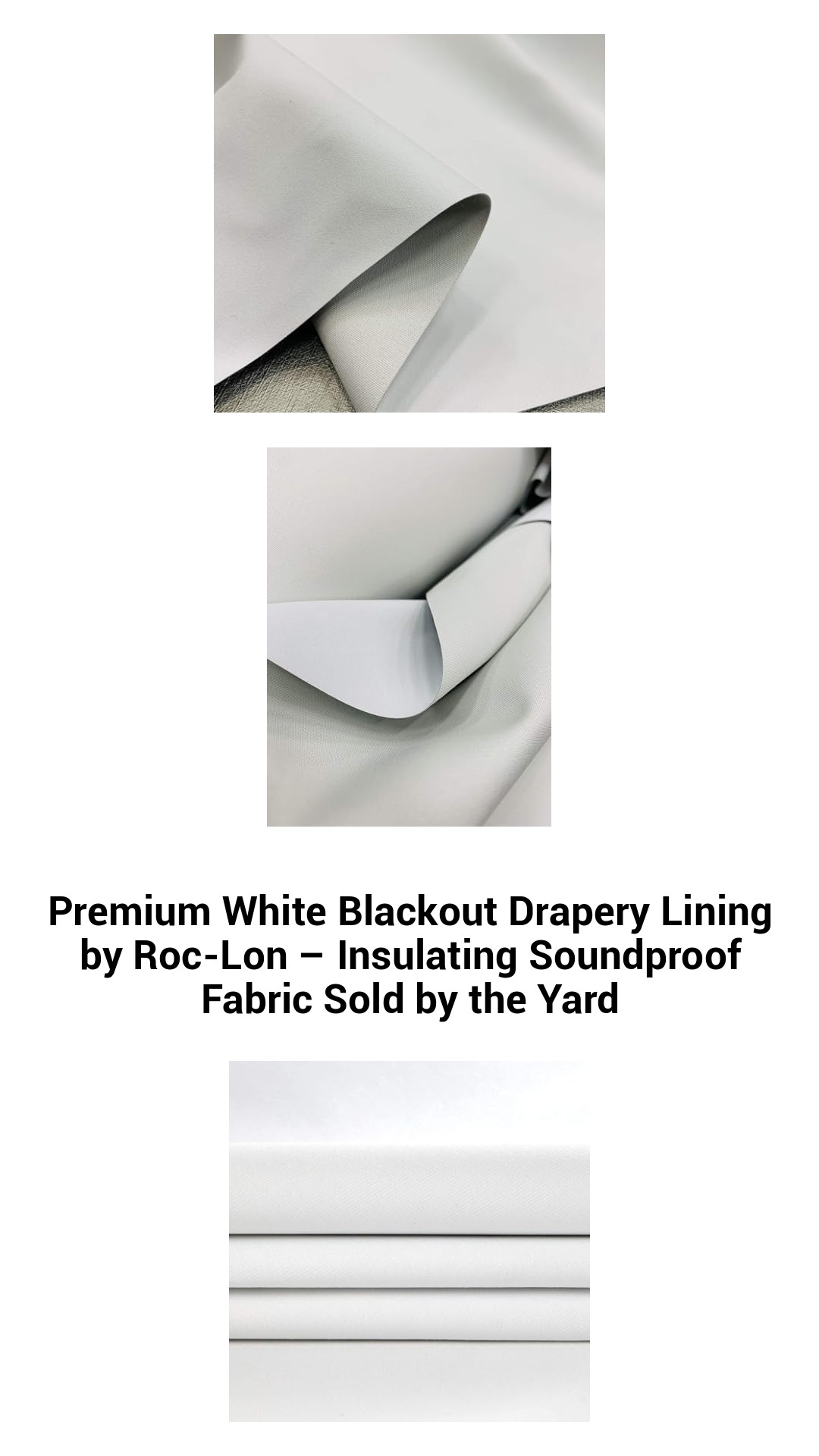 Premium White Blackout Drapery Lining by Roc-Lon - Insulating Soundproof Fabric Sold by the Yard