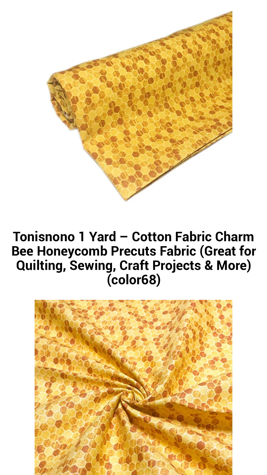 Tonisnono 1 Yard – Cotton Fabric Charm Bee Honeycomb Precuts Fabric (Great for Quilting, Sewing, Craft Projects & More) (color68) Tonisnono 1 Yard – Cotton Fabric Charm Bee Honeycomb Precuts Fabric (Great for Quilting, Sewing, Craft Projects & More) (color68)