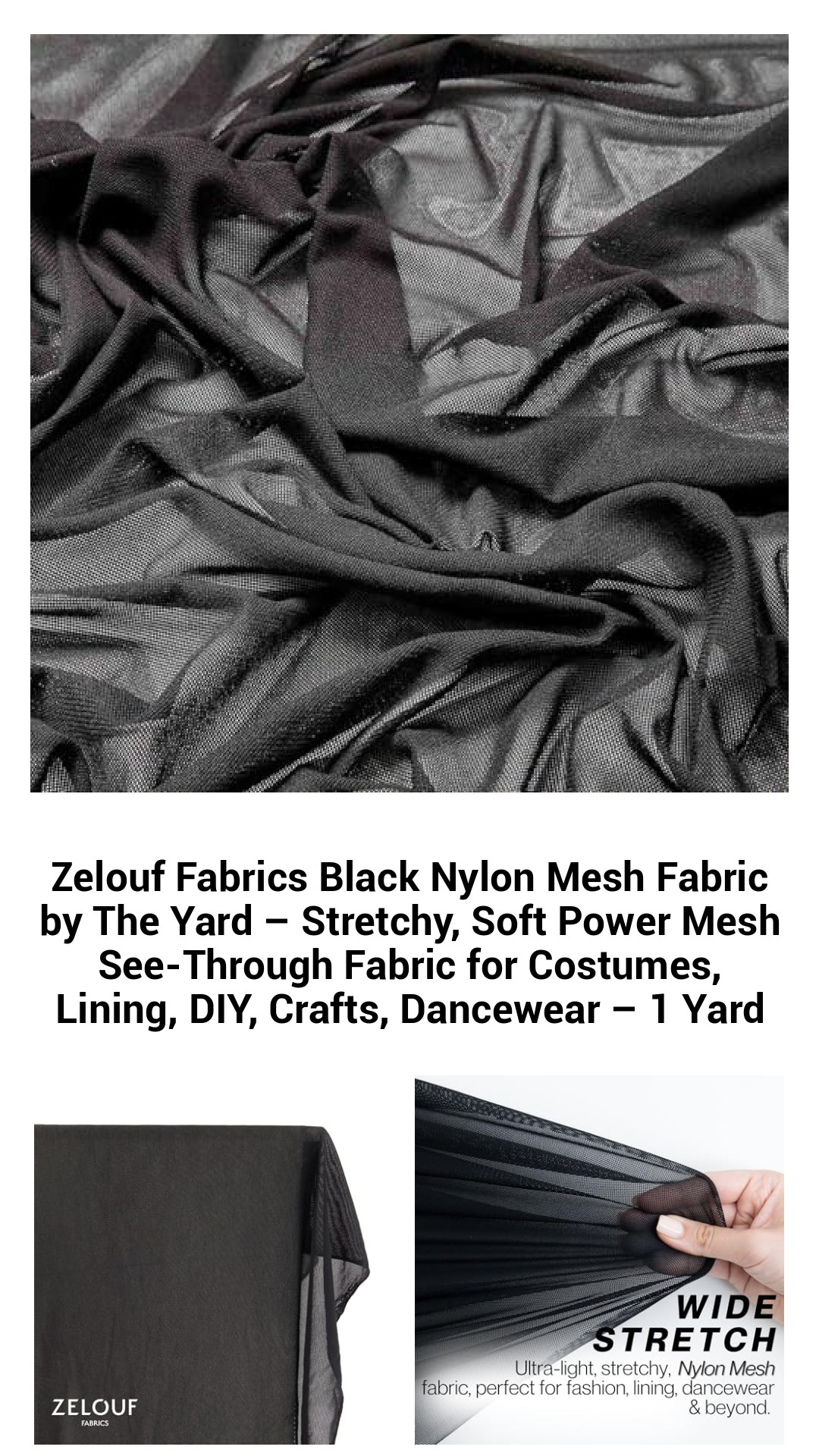 Zelouf Fabrics Black Nylon Mesh Fabric by The Yard – Stretchy, Soft Power Mesh See-Through Fabric for Costumes, Lining, DIY, Crafts, Dancewear – 1 Yard Zelouf Fabrics Black Nylon Mesh Fabric by The Yard – Stretchy, Soft Power Mesh See-Through Fabric for Costumes, Lining, DIY, Crafts, Dancewear – 1 Yard