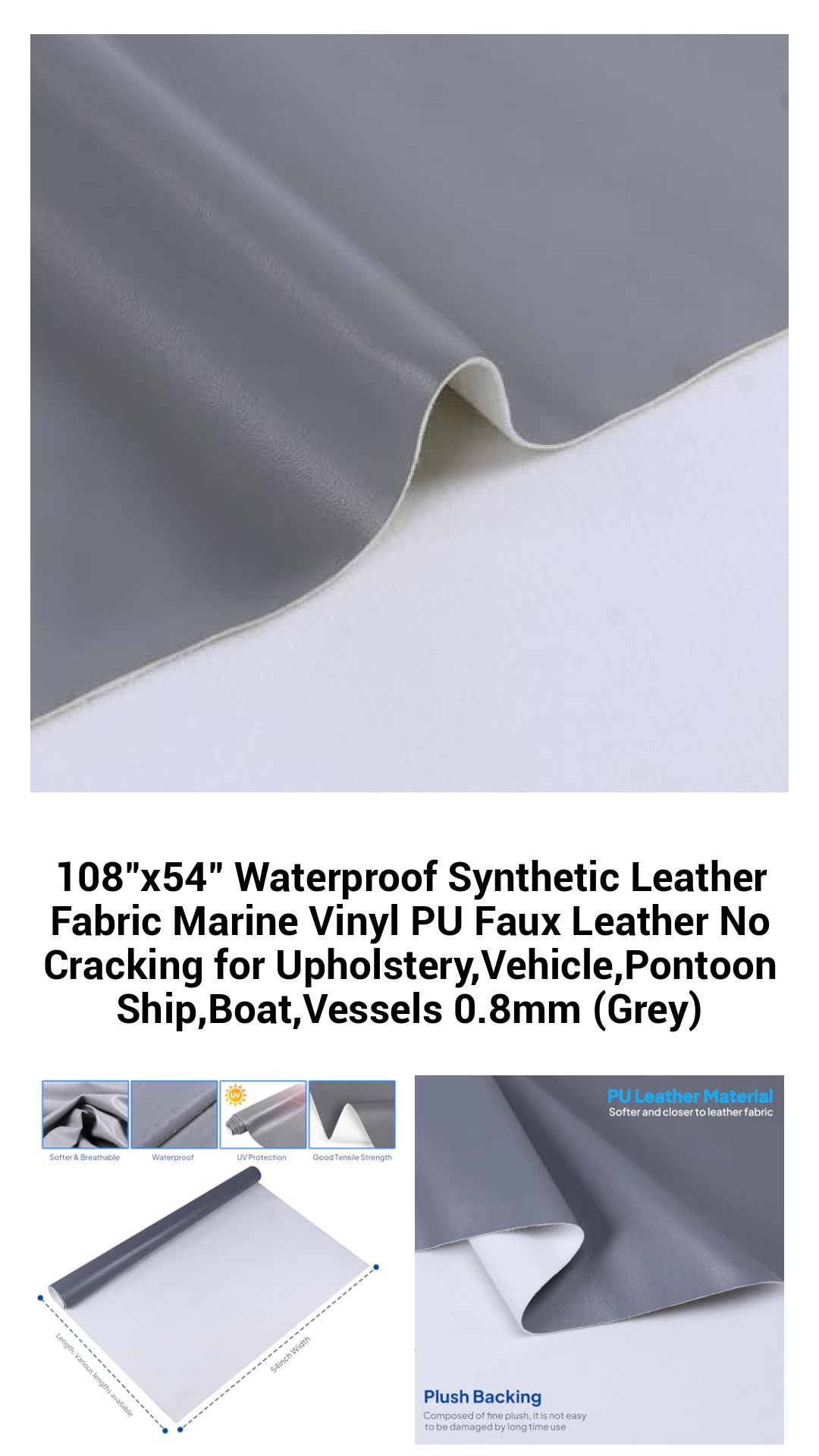 108"x54" Waterproof Synthetic Leather Fabric Marine Vinyl PU Faux Leather No Cracking for Upholstery,Vehicle,Pontoon Ship,Boat,Vessels 0.8mm (Grey) 108"x54" Waterproof Synthetic Leather Fabric Marine Vinyl PU Faux Leather No Cracking for Upholstery,Vehicle,Pontoon Ship,Boat,Vessels 0.8mm (Grey)