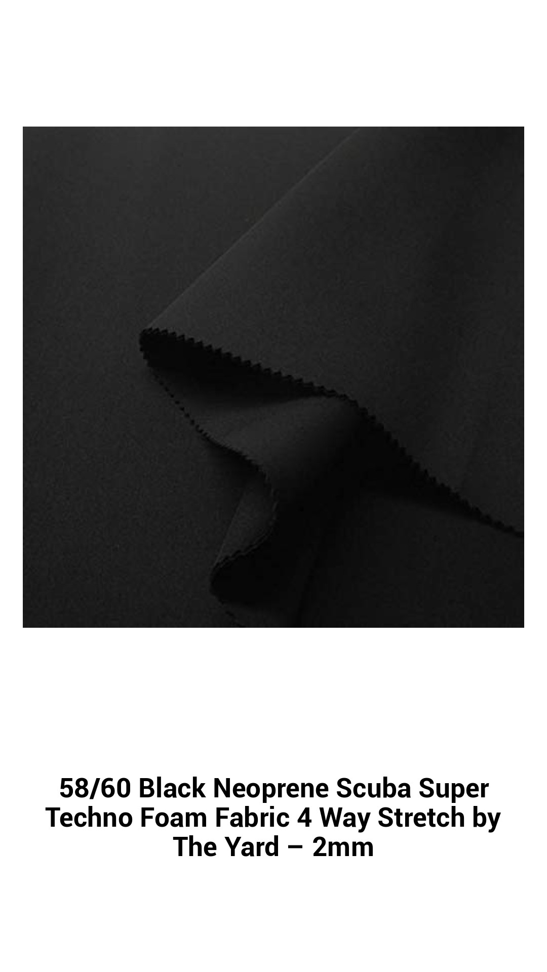 58/60 Black Neoprene Scuba Super Techno Foam Fabric 4 Way Stretch by The Yard – 2mm 58/60 Black Neoprene Scuba Super Techno Foam Fabric 4 Way Stretch by The Yard – 2mm