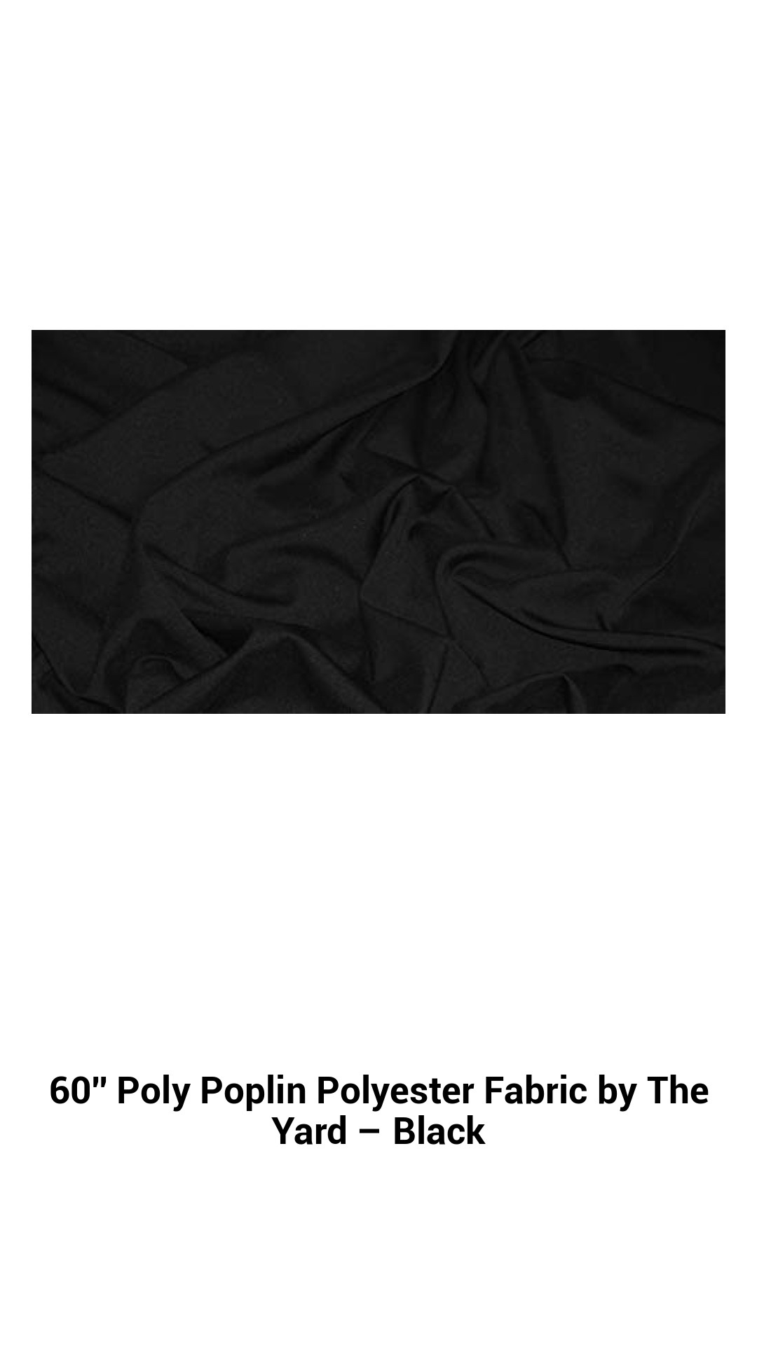 60'' Poly Poplin Polyester Fabric by The Yard – Black 60'' Poly Poplin Polyester Fabric by The Yard – Black