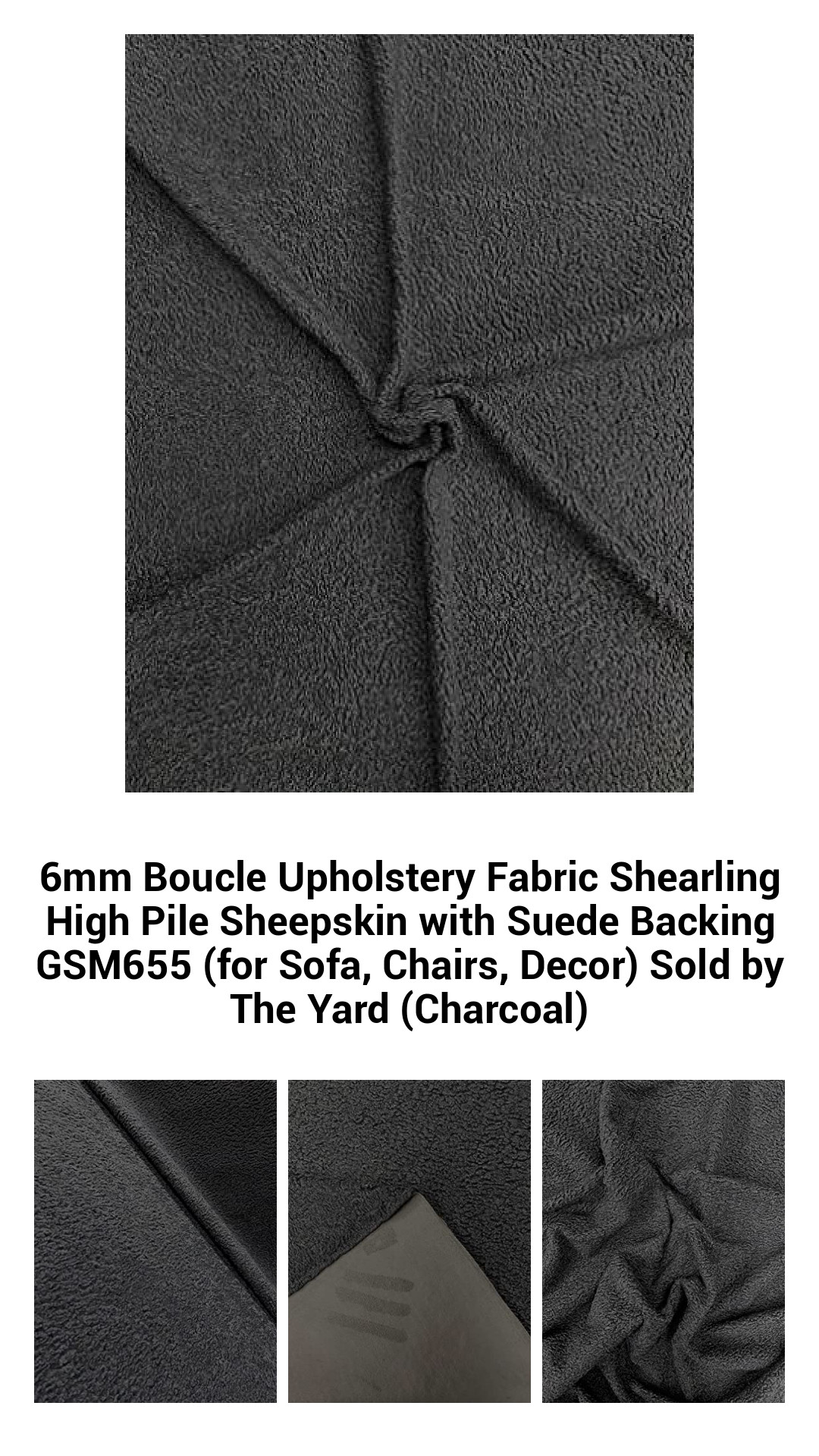 6mm Boucle Upholstery Fabric Shearling High Pile Sheepskin with Suede Backing GSM655 (for Sofa, Chairs, Decor) Sold by The Yard (Charcoal) 6mm Boucle Upholstery Fabric Shearling High Pile Sheepskin with Suede Backing GSM655 (for Sofa, Chairs, Decor) Sold by The Yard (Charcoal)