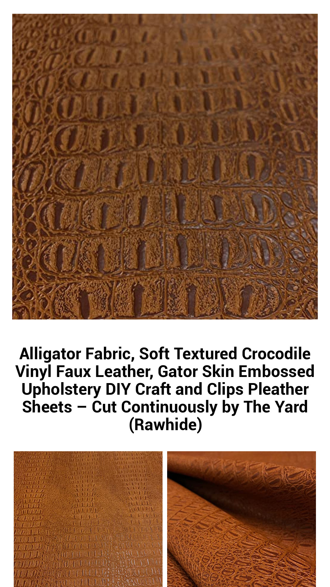 Alligator Fabric, Soft Textured Crocodile Vinyl Faux Leather, Gator Skin Embossed Upholstery DIY Craft and Clips Pleather Sheets – Cut Continuously by The Yard (Rawhide) Alligator Fabric, Soft Textured Crocodile Vinyl Faux Leather, Gator Skin Embossed Upholstery DIY Craft and Clips Pleather Sheets – Cut Continuously by The Yard (Rawhide)