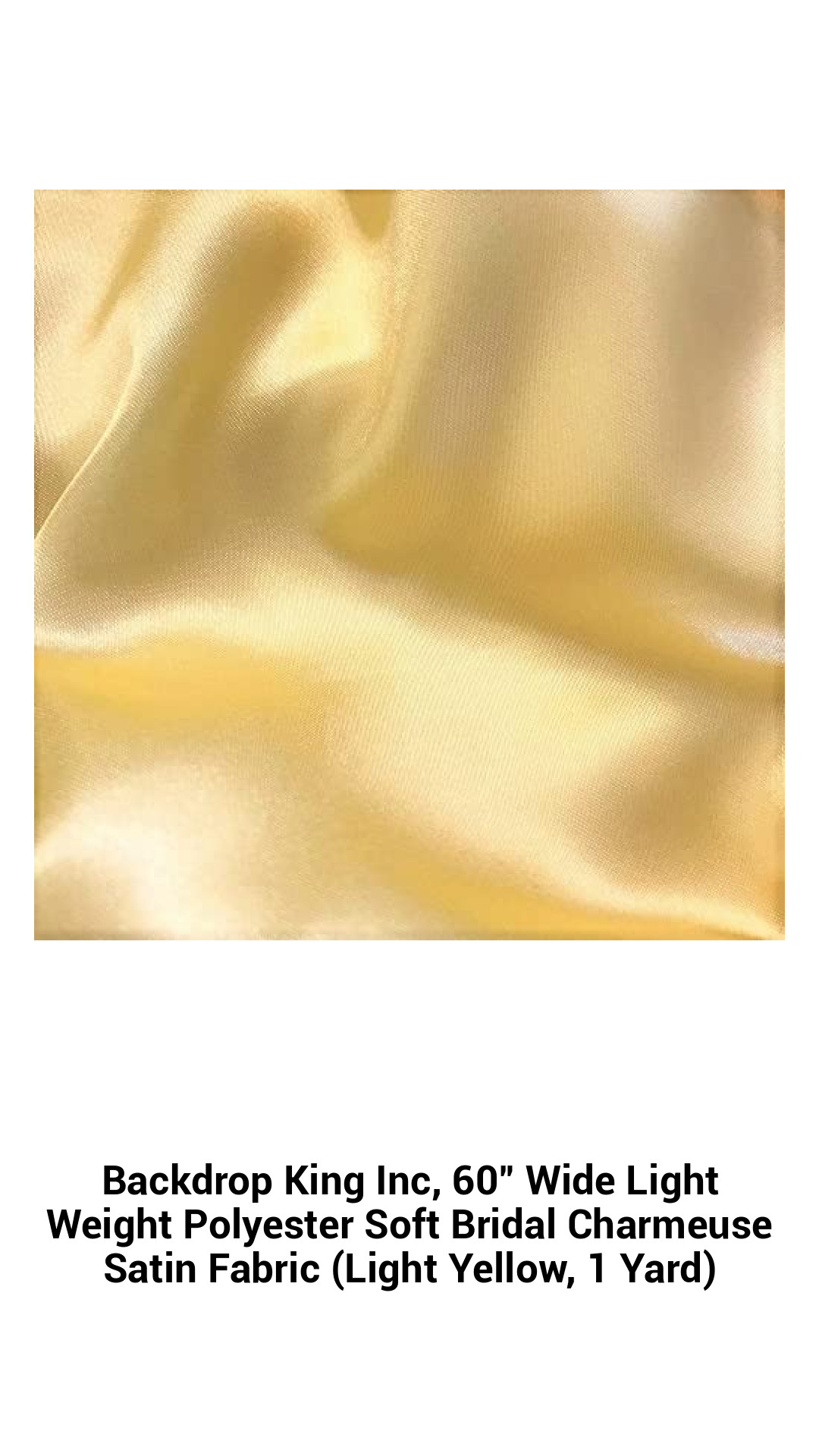 Luxurious Light Yellow Charmeuse Satin Fabric - 60" Wide, Perfect for Bridal Gowns and Elegant Creations