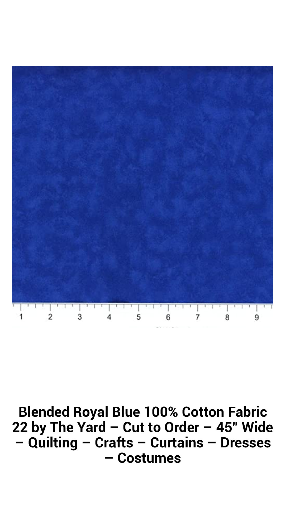 Blended Royal Blue 100% Cotton Fabric 22 by The Yard – Cut to Order – 45" Wide – Quilting – Crafts – Curtains – Dresses – Costumes Blended Royal Blue 100% Cotton Fabric 22 by The Yard – Cut to Order – 45" Wide – Quilting – Crafts – Curtains – Dresses – Costumes