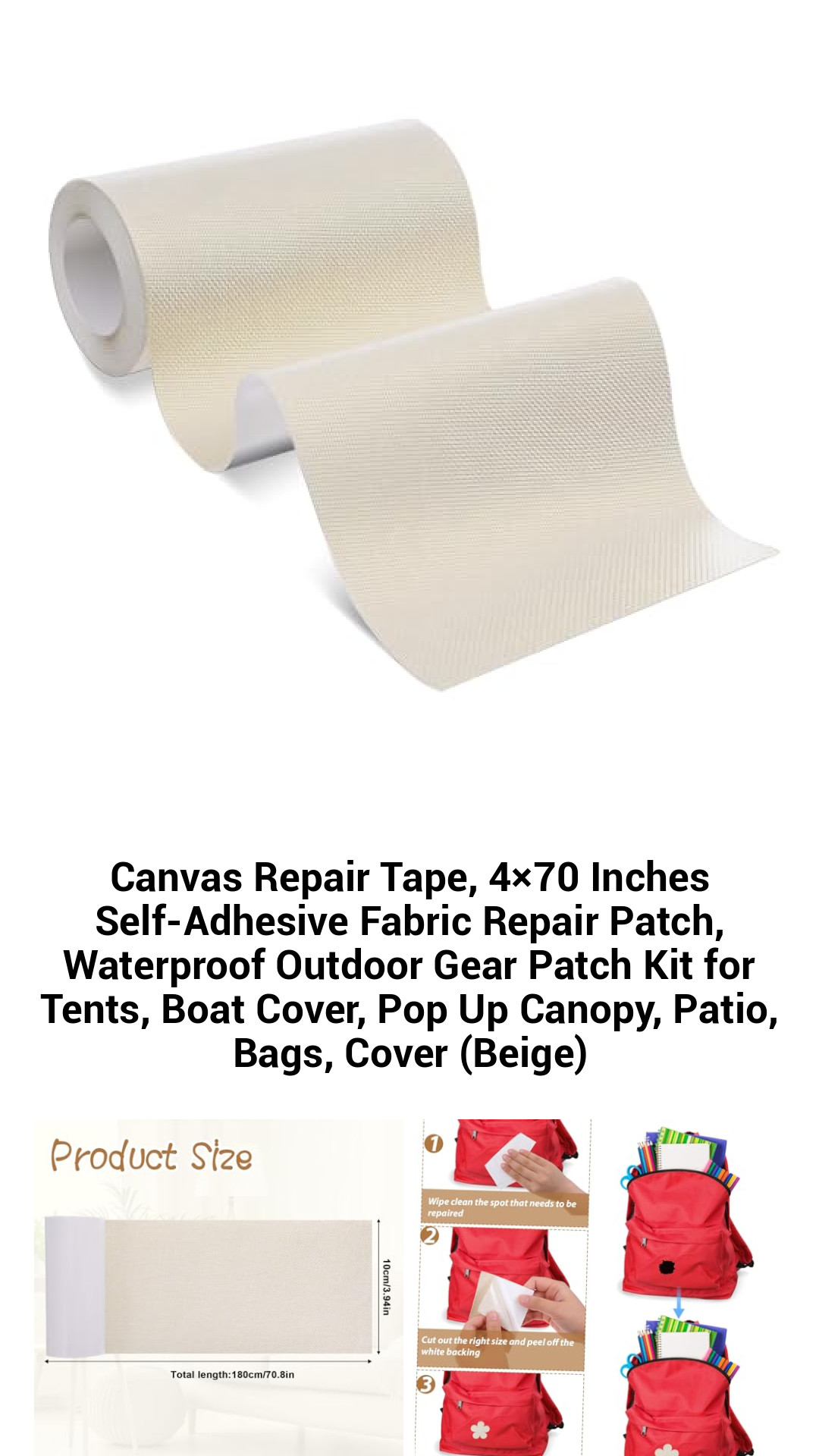 Ultimate Outdoor Canvas Repair Tape - 4x70 Inch Self-Adhesive Fabric Patch Kit for Tents, Boats, Awnings, and More - Waterproof and Durable Beige Solution