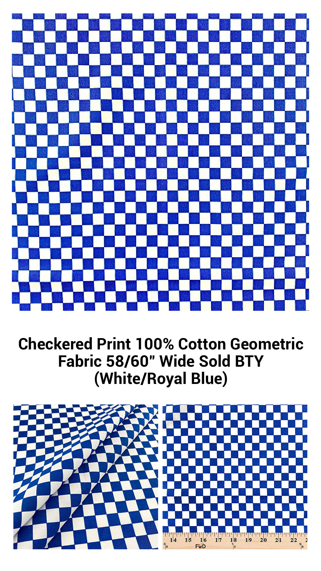Checkered Print 100% Cotton Geometric Fabric 58/60" Wide Sold BTY (White/Royal Blue) Checkered Print 100% Cotton Geometric Fabric 58/60" Wide Sold BTY (White/Royal Blue)