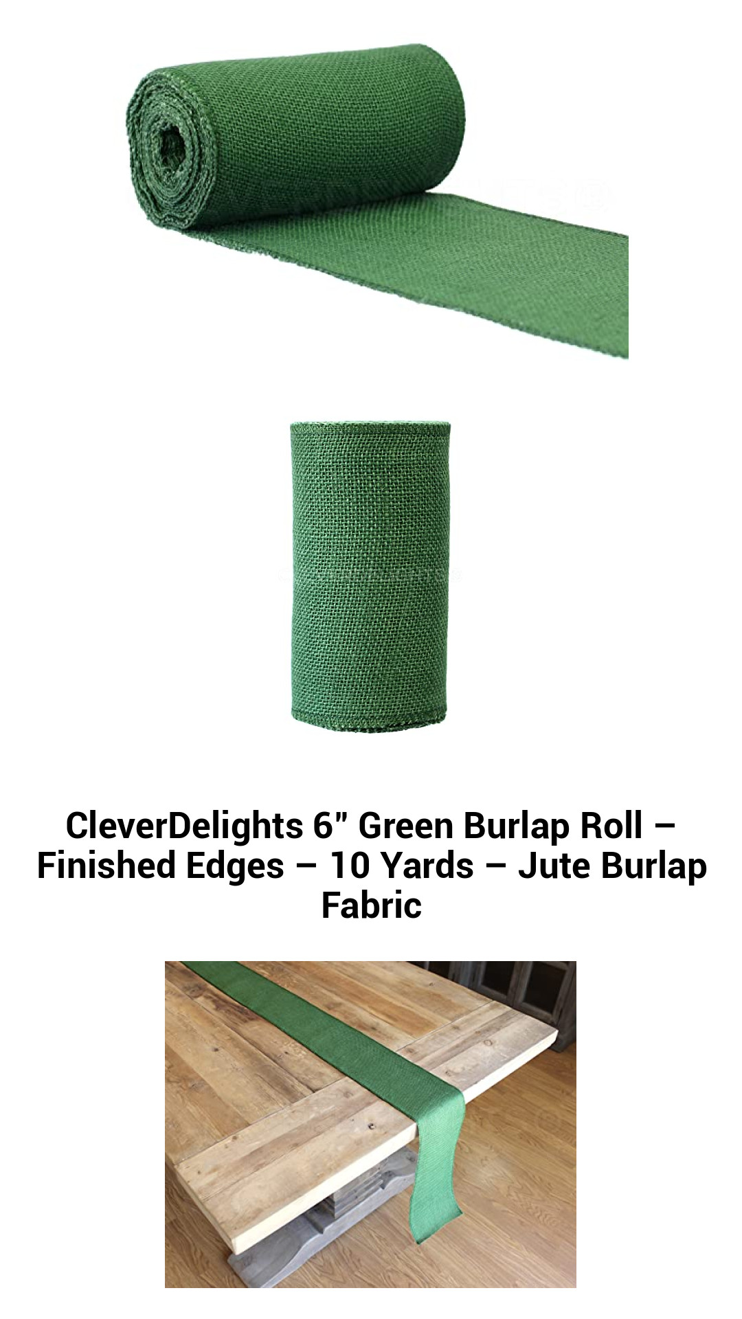 CleverDelights 6" Green Burlap Roll – Finished Edges – 10 Yards – Jute Burlap Fabric CleverDelights 6" Green Burlap Roll – Finished Edges – 10 Yards – Jute Burlap Fabric