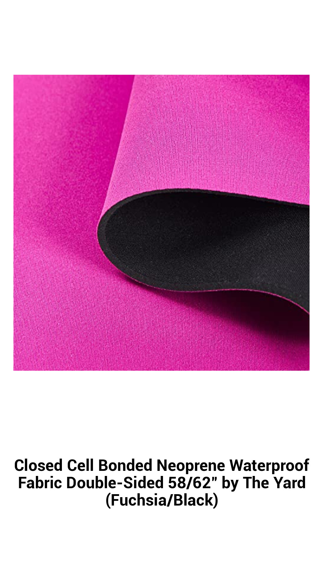 Premium Double-Sided Closed Cell Neoprene Waterproof Fabric - 58/62" Wide, Durable & Versatile (Fuchsia/Black) - Sold by the Yard