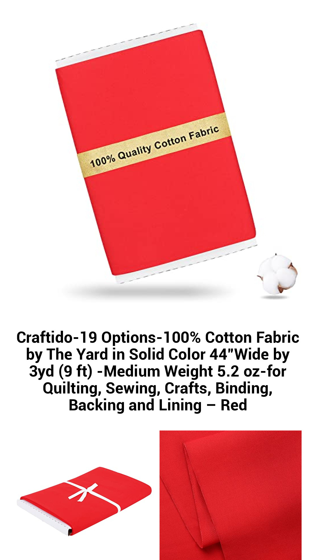 Craftido-19 Options-100% Cotton Fabric by The Yard in Solid Color 44”Wide by 3yd (9 ft) -Medium Weight 5.2 oz-for Quilting, Sewing, Crafts, Binding, Backing and Lining – Red Craftido-19 Options-100% Cotton Fabric by The Yard in Solid Color 44”Wide by 3yd (9 ft) -Medium Weight 5.2 oz-for Quilting, Sewing, Crafts, Binding, Backing and Lining – Red