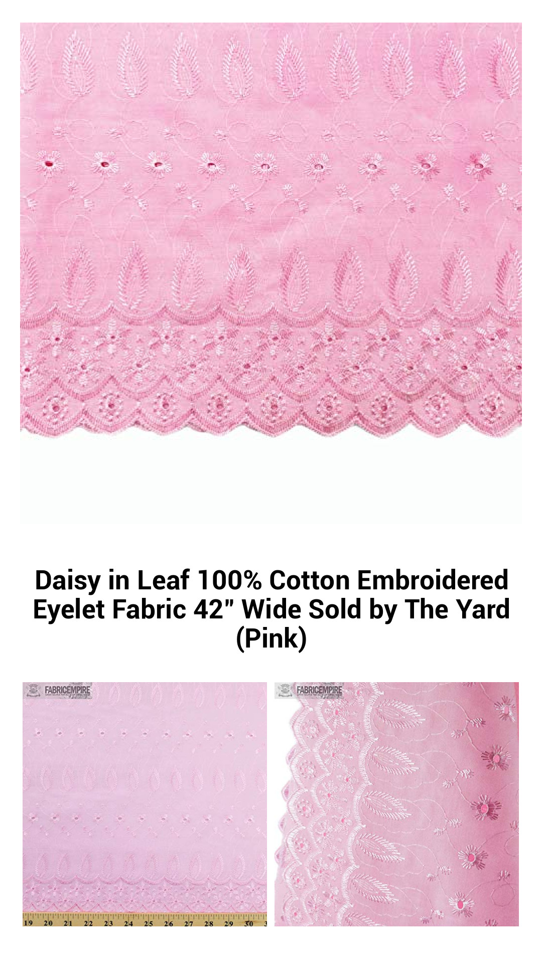 Elegant Pink Daisy in Leaf 100% Cotton Embroidered Eyelet Fabric, 42" Wide, Perfect for Clothing and Home Décor, Sold by the Yard