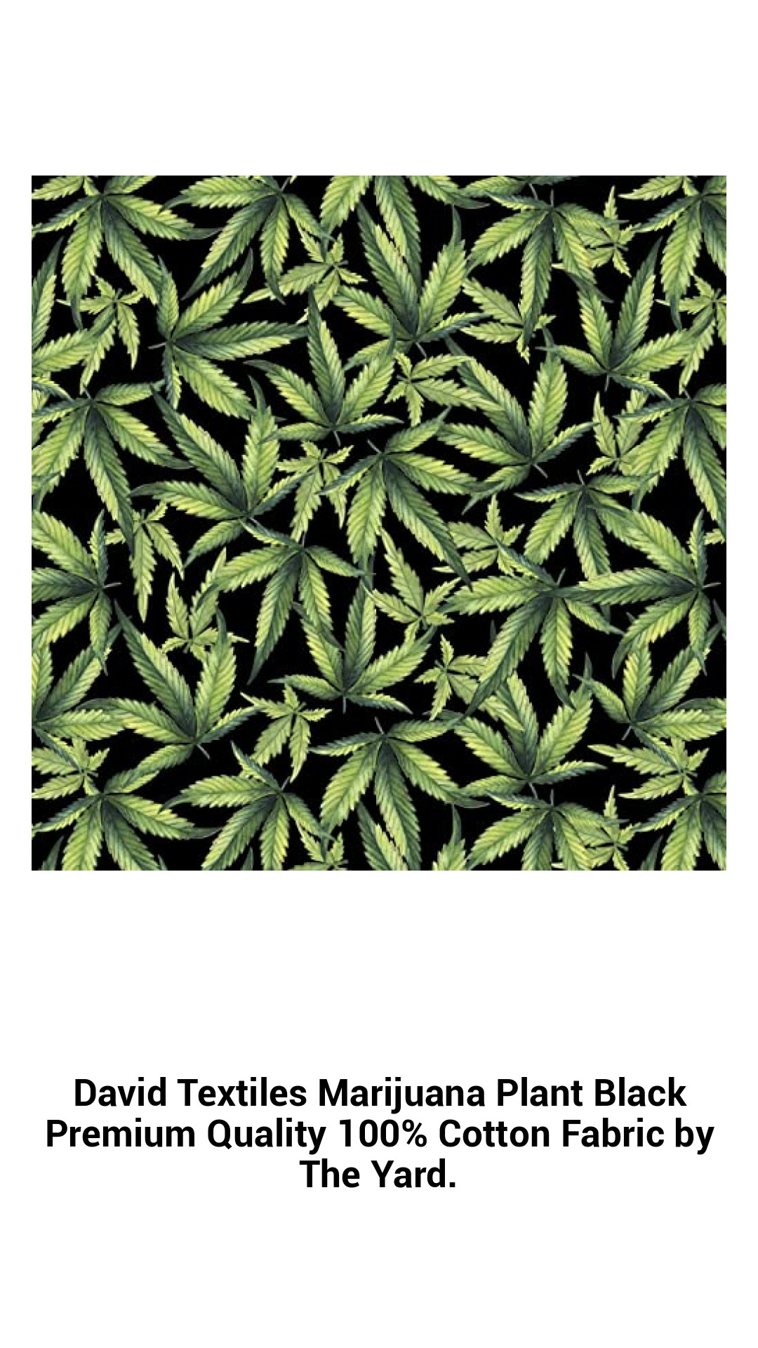 Premium Quality 100% Cotton Marijuana Plant Fabric – Black Design by David Textiles, Perfect for Creative Projects