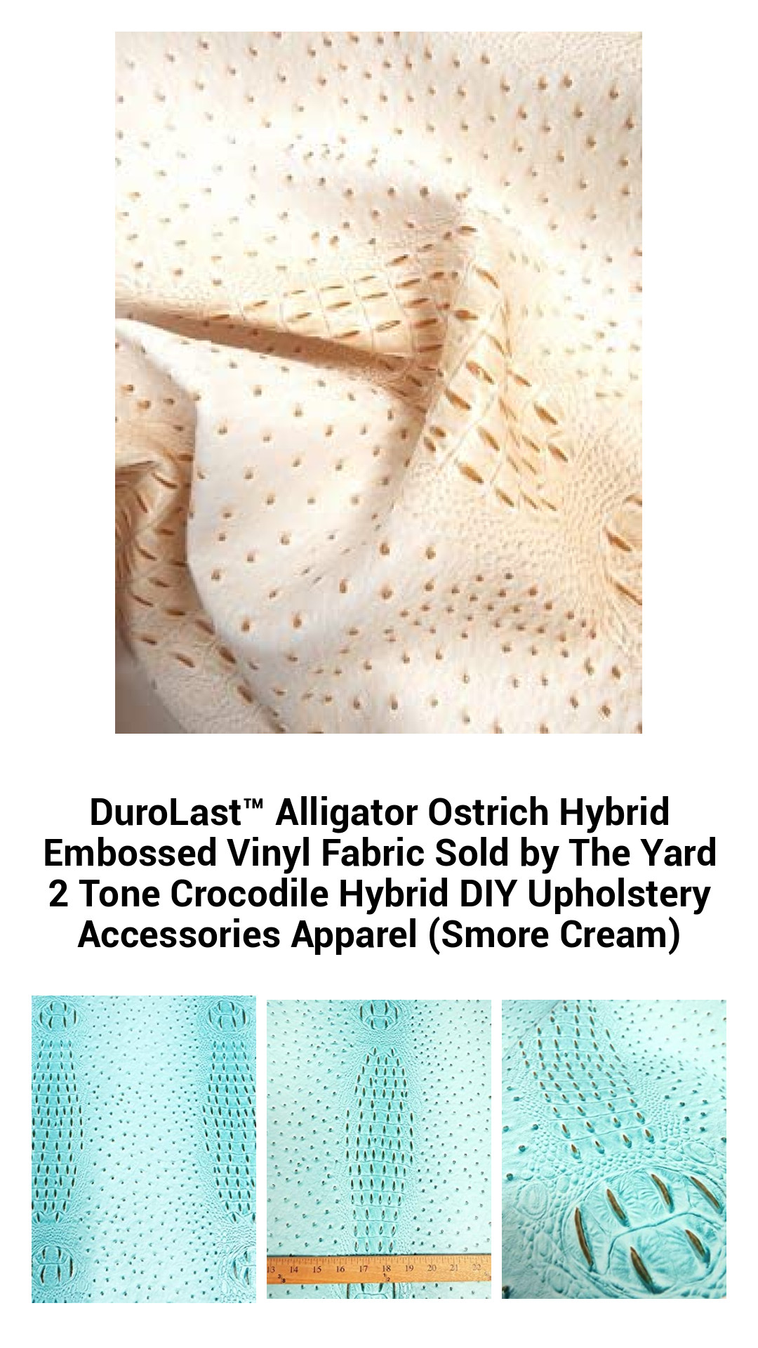 DuroLast™ Alligator Ostrich Hybrid Embossed Vinyl Fabric Sold by The Yard 2 Tone Crocodile Hybrid DIY Upholstery Accessories Apparel (Smore Cream) DuroLast™ Alligator Ostrich Hybrid Embossed Vinyl Fabric Sold by The Yard 2 Tone Crocodile Hybrid DIY Upholstery Accessories Apparel (Smore Cream)