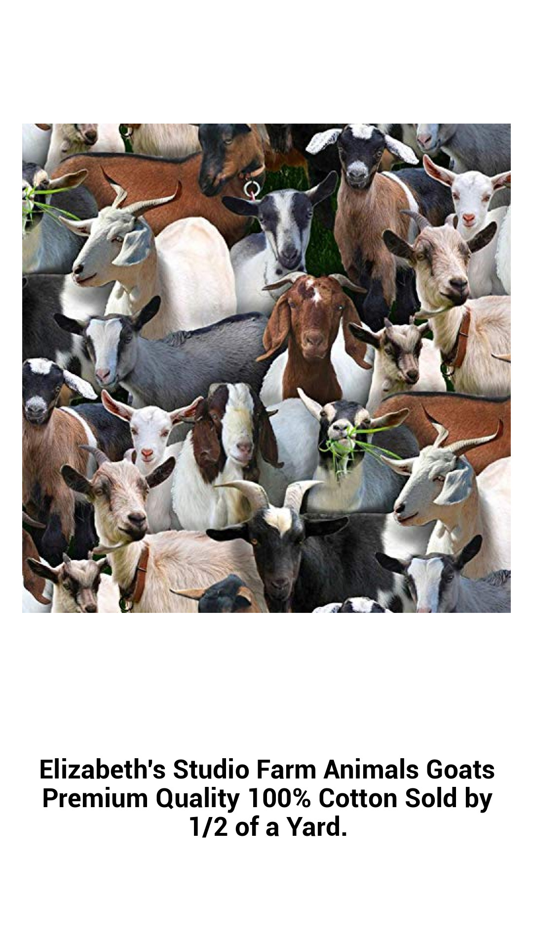 Elizabeth's Studio Farm Animals Goats Premium Quality 100% Cotton Sold by 1/2 of a Yard. Elizabeth's Studio Farm Animals Goats Premium Quality 100% Cotton Sold by 1/2 of a Yard.