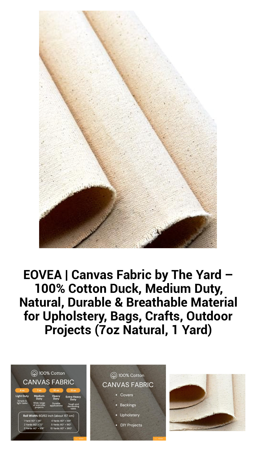 EOVEA 100% Cotton Canvas Fabric by the Yard – Durable Natural Duck Fabric for Upholstery, Crafts, Outdoor Gear & DIY Projects (7oz, Multi-Purpose)