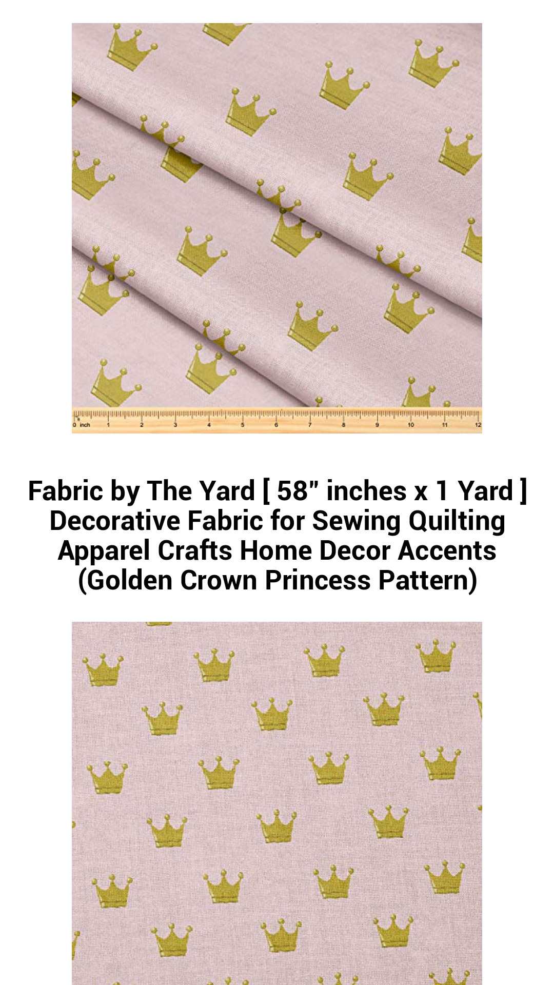 Premium Golden Crown Princess Decorative Fabric by the Yard – 58” x 1 Yard for Sewing, Quilting, Crafts, and Home Decor