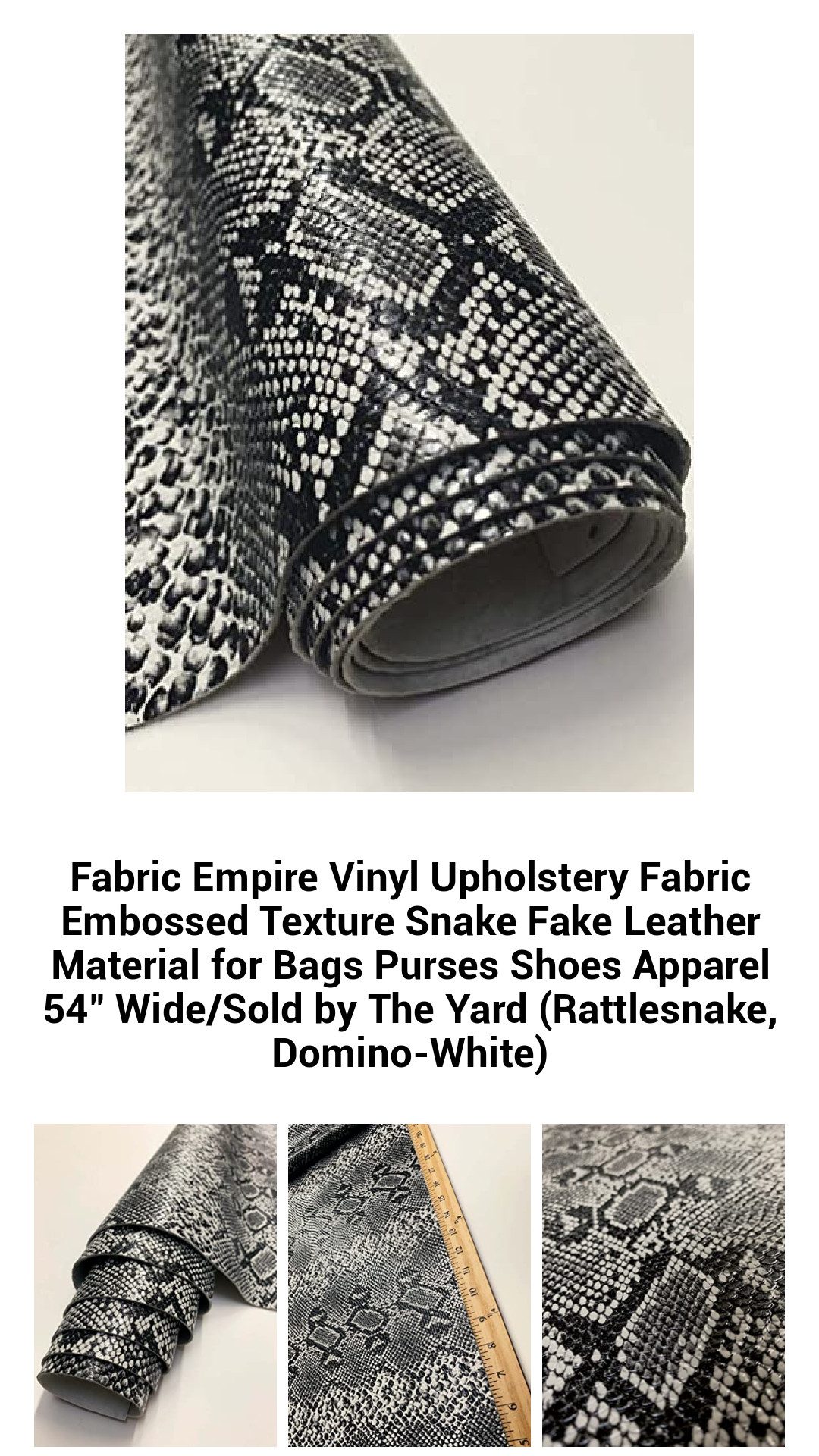 Fabric Empire Vinyl Upholstery Fabric Embossed Texture Snake Fake Leather Material for Bags Purses Shoes Apparel 54" Wide/Sold by The Yard (Rattlesnake, Domino-White) Fabric Empire Vinyl Upholstery Fabric Embossed Texture Snake Fake Leather Material for Bags Purses Shoes Apparel 54" Wide/Sold by The Yard (Rattlesnake, Domino-White)