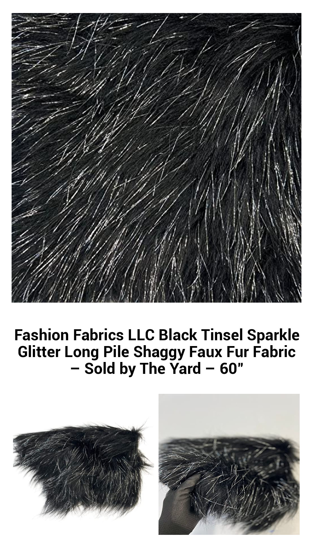 Fashion Fabrics LLC Black Tinsel Sparkle Glitter Long Pile Shaggy Faux Fur Fabric – Sold by The Yard – 60" Fashion Fabrics LLC Black Tinsel Sparkle Glitter Long Pile Shaggy Faux Fur Fabric – Sold by The Yard – 60"