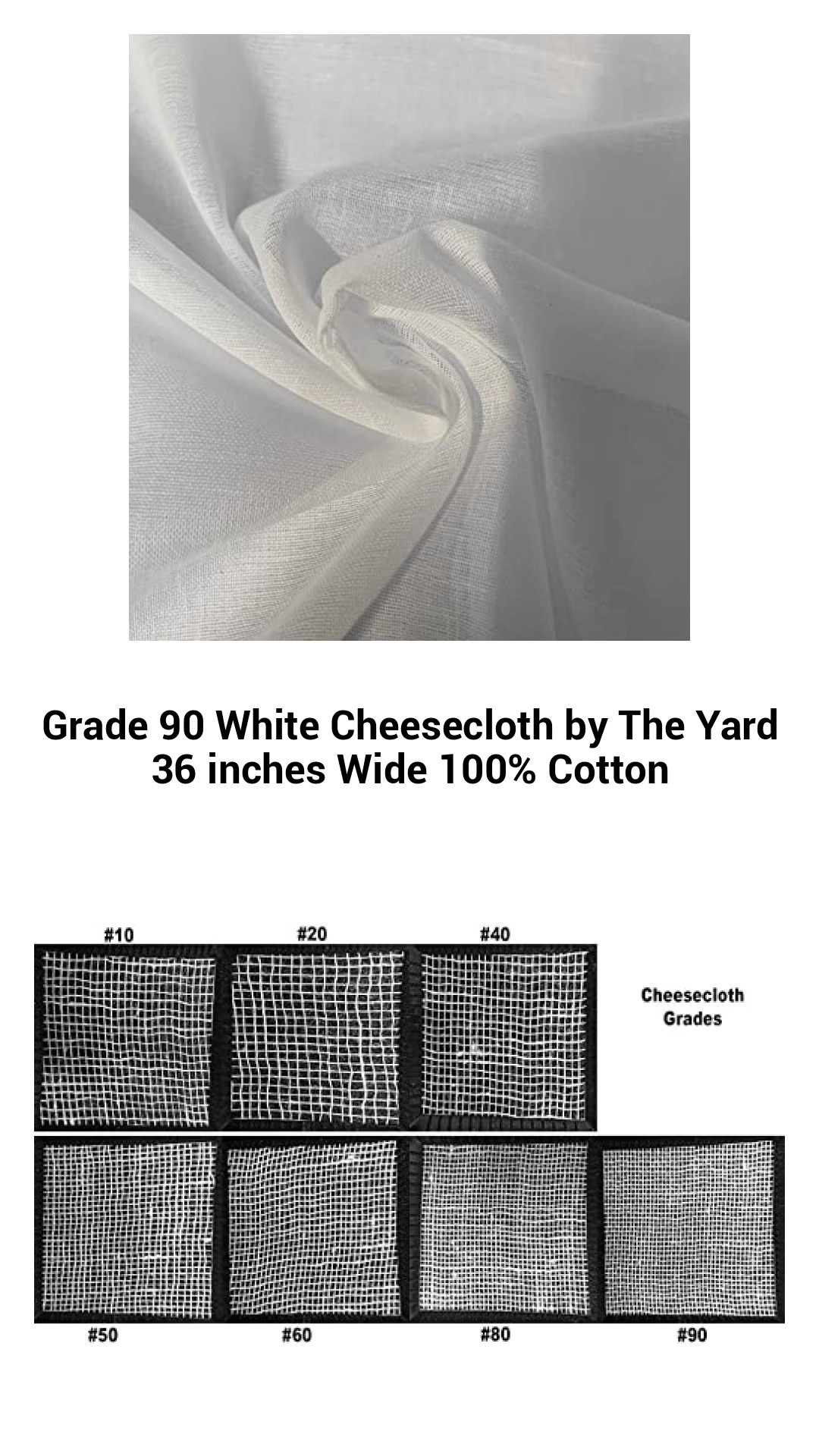 Grade 90 White Cheesecloth by The Yard 36 inches Wide 100% Cotton Grade 90 White Cheesecloth by The Yard 36 inches Wide 100% Cotton