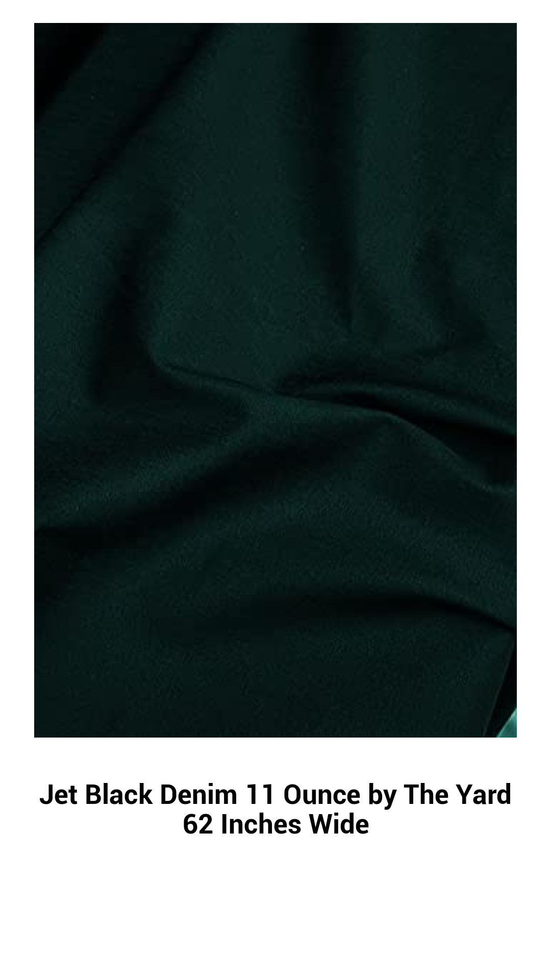 Jet Black Denim 11 Ounce by The Yard 62 Inches Wide Jet Black Denim 11 Ounce by The Yard 62 Inches Wide