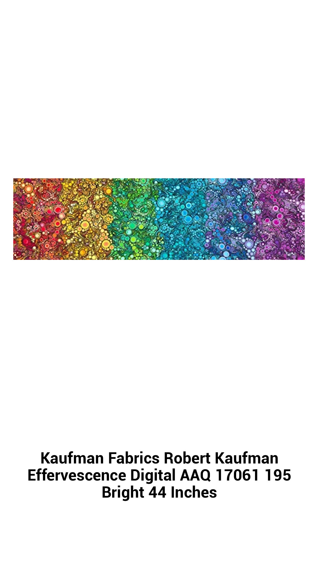 Vibrant Kaufman Fabrics Effervescence Collection - Bright Digital Print by Robert Kaufman, 44 Inches Wide