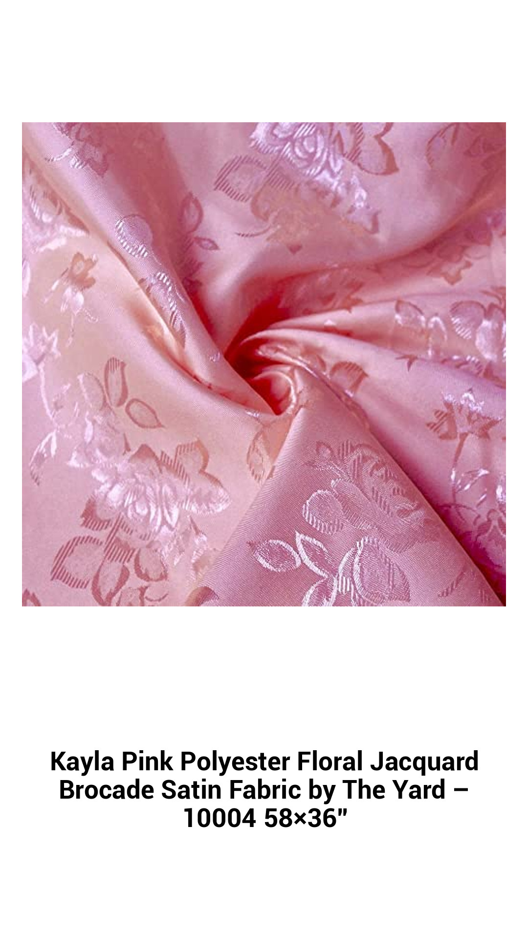 Kayla Pink Polyester Floral Jacquard Brocade Satin Fabric by The Yard – 10004 58×36'' Kayla Pink Polyester Floral Jacquard Brocade Satin Fabric by The Yard – 10004 58×36''