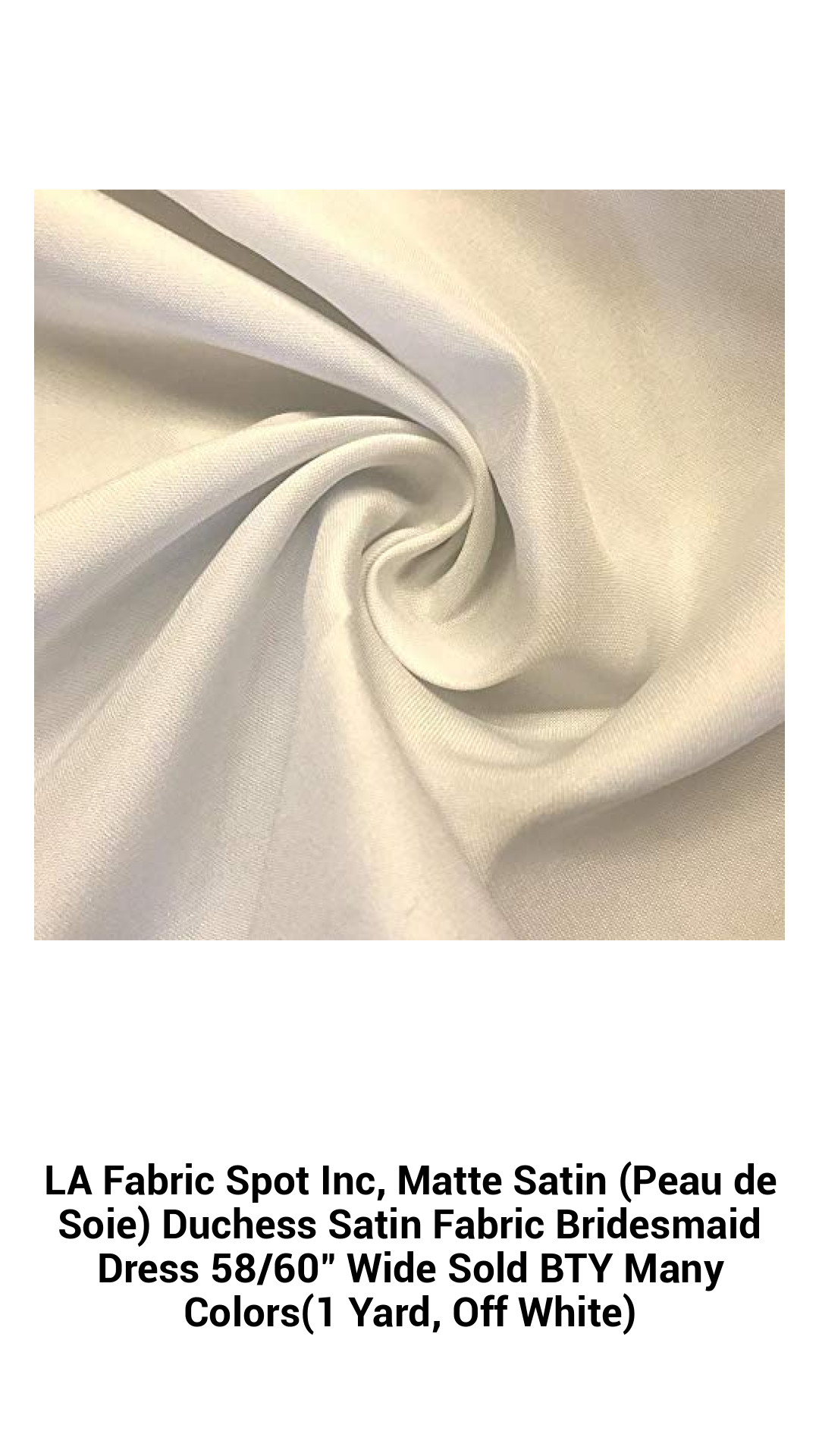 Premium Matte Satin Duchess Fabric for Elegant Bridesmaid Dresses - 58/60" Wide, Available in a Spectrum of Colors (1 Yard, Off White)
