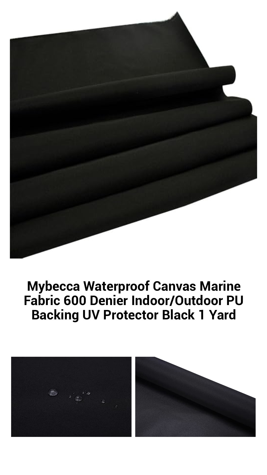 Mybecca Waterproof Canvas Marine Fabric 600 Denier Indoor/Outdoor PU Backing UV Protector Black 1 Yard Mybecca Waterproof Canvas Marine Fabric 600 Denier Indoor/Outdoor PU Backing UV Protector Black 1 Yard