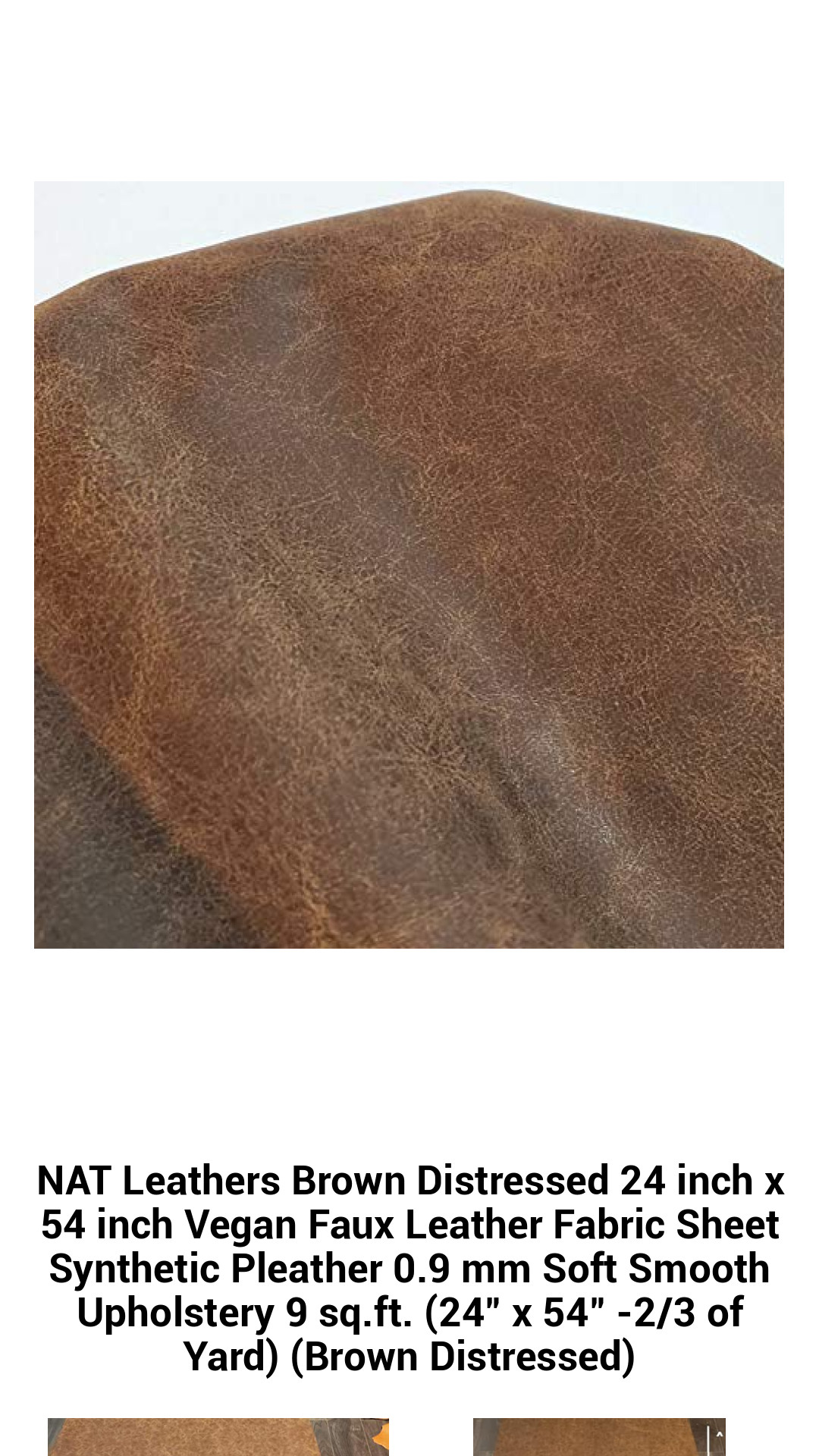 NAT Leathers Brown Distressed 24 inch x 54 inch Vegan Faux Leather Fabric Sheet Synthetic Pleather 0.9 mm Soft Smooth Upholstery 9 sq.ft. (24" x 54" -2/3 of Yard) (Brown Distressed) NAT Leathers Brown Distressed 24 inch x 54 inch Vegan Faux Leather Fabric Sheet Synthetic Pleather 0.9 mm Soft Smooth Upholstery 9 sq.ft. (24" x 54" -2/3 of Yard) (Brown Distressed)