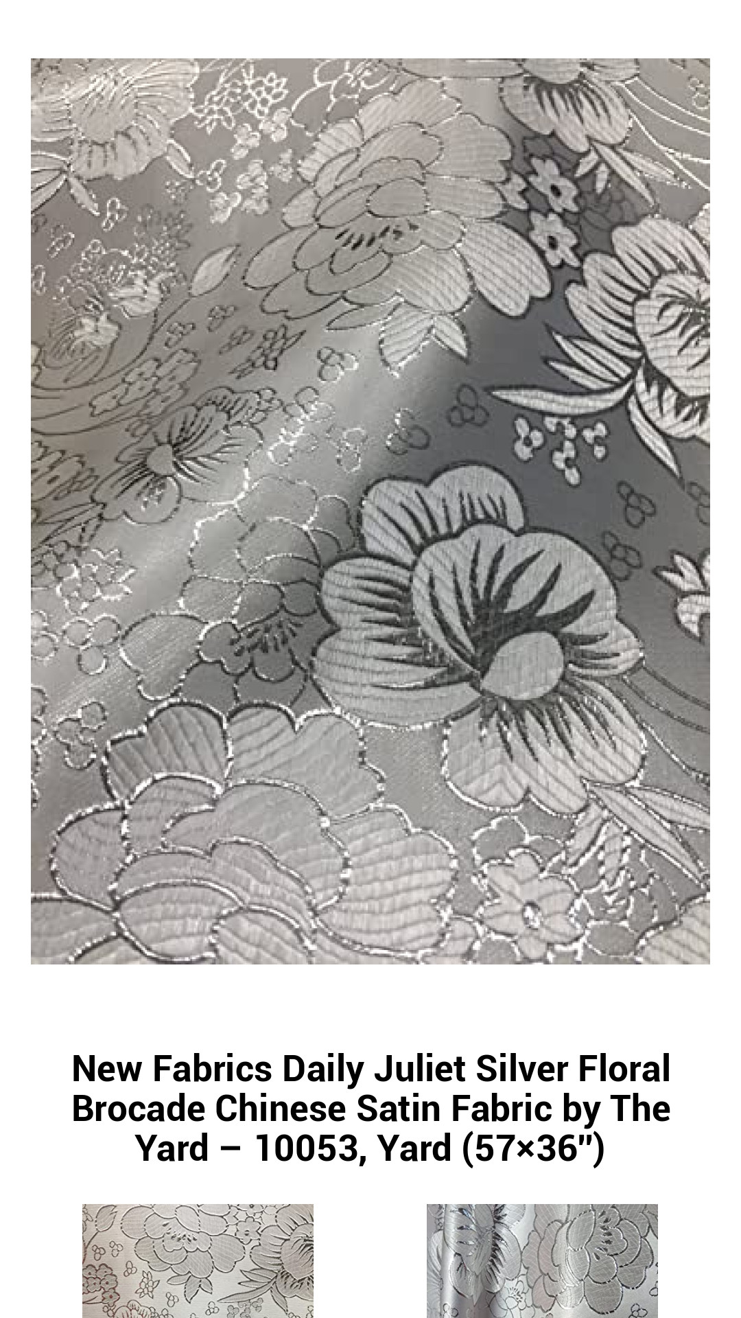 Exquisite Juliet Silver Floral Brocade Chinese Satin Fabric by the Yard – Luxurious 57x36 Inches for Elegant Creations