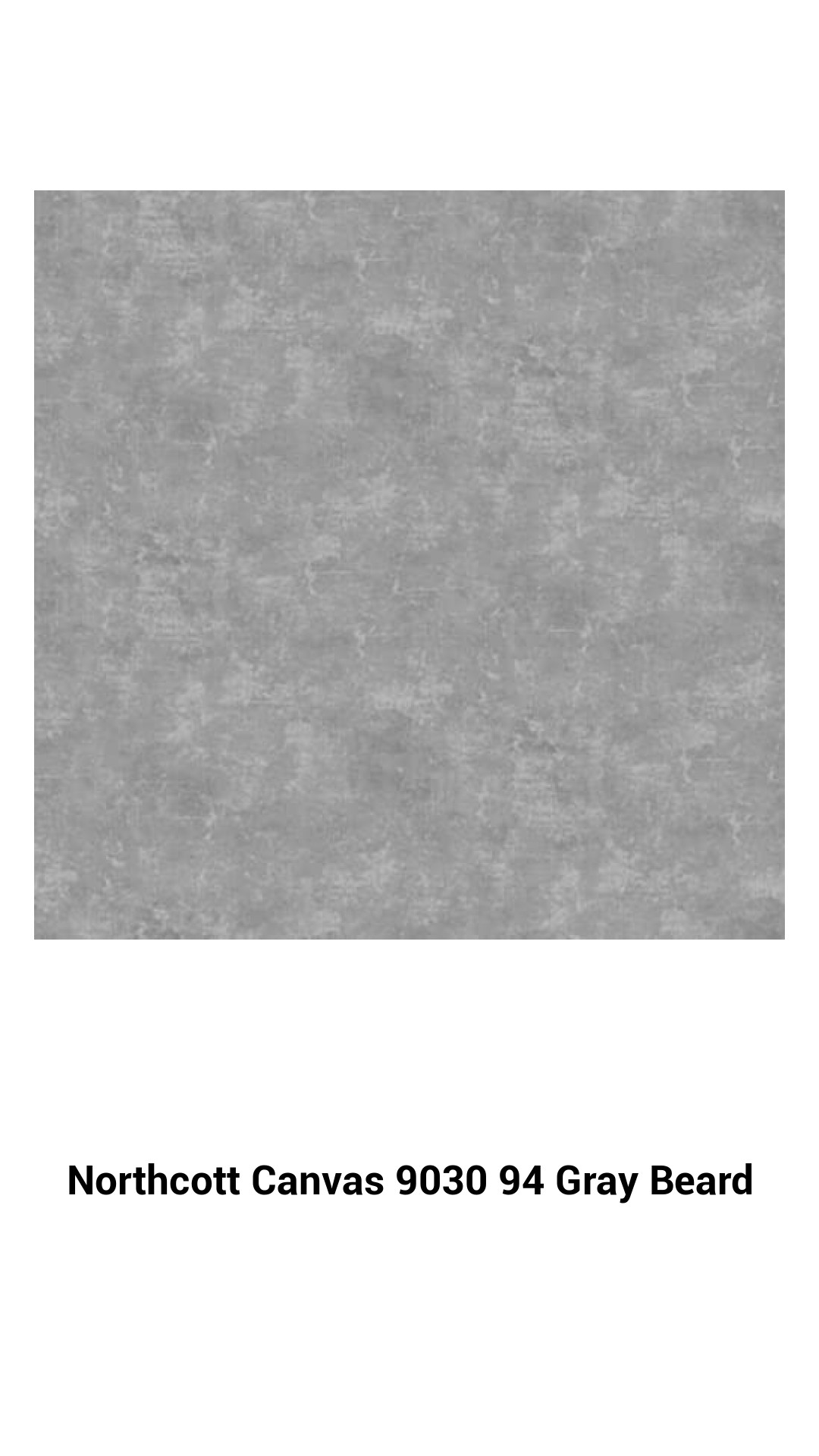 Northcott Canvas 9030 94 Gray Beard Northcott Canvas 9030 94 Gray Beard