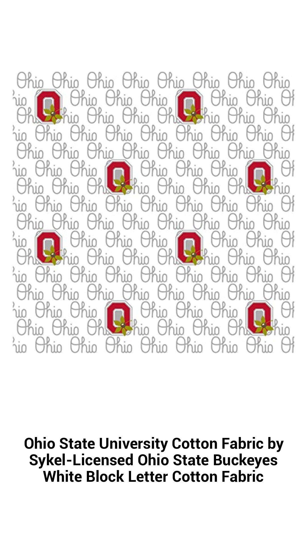 Ohio State University Cotton Fabric by Sykel-Licensed Ohio State Buckeyes White Block Letter Cotton Fabric Ohio State University Cotton Fabric by Sykel-Licensed Ohio State Buckeyes White Block Letter Cotton Fabric