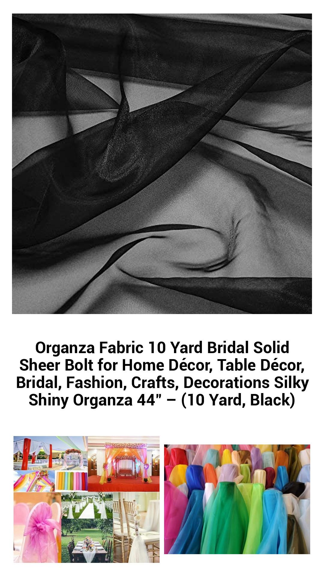 Organza Fabric 10 Yard Bridal Solid Sheer Bolt for Home Décor, Table Décor, Bridal, Fashion, Crafts, Decorations Silky Shiny Organza 44" – (10 Yard, Black) Organza Fabric 10 Yard Bridal Solid Sheer Bolt for Home Décor, Table Décor, Bridal, Fashion, Crafts, Decorations Silky Shiny Organza 44" – (10 Yard, Black)