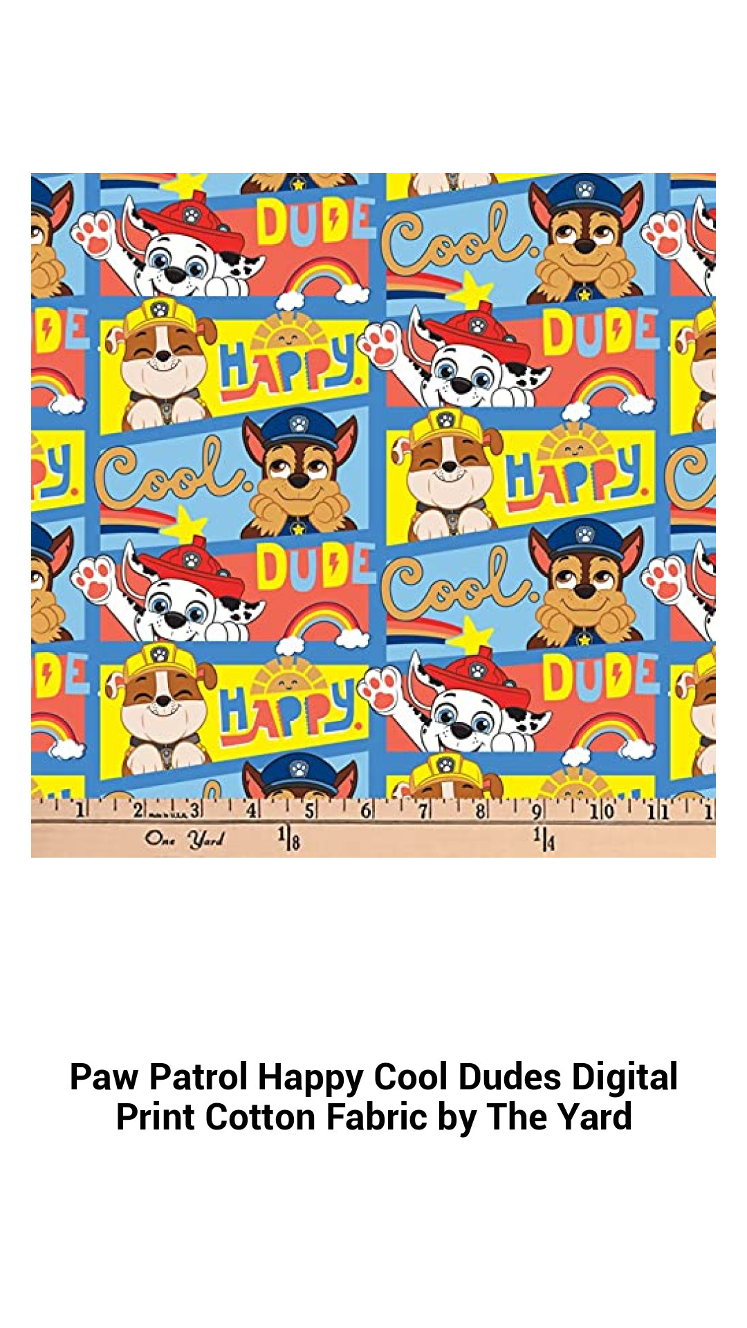 Paw Patrol Happy Cool Dudes Digital Print Cotton Fabric by The Yard Paw Patrol Happy Cool Dudes Digital Print Cotton Fabric by The Yard
