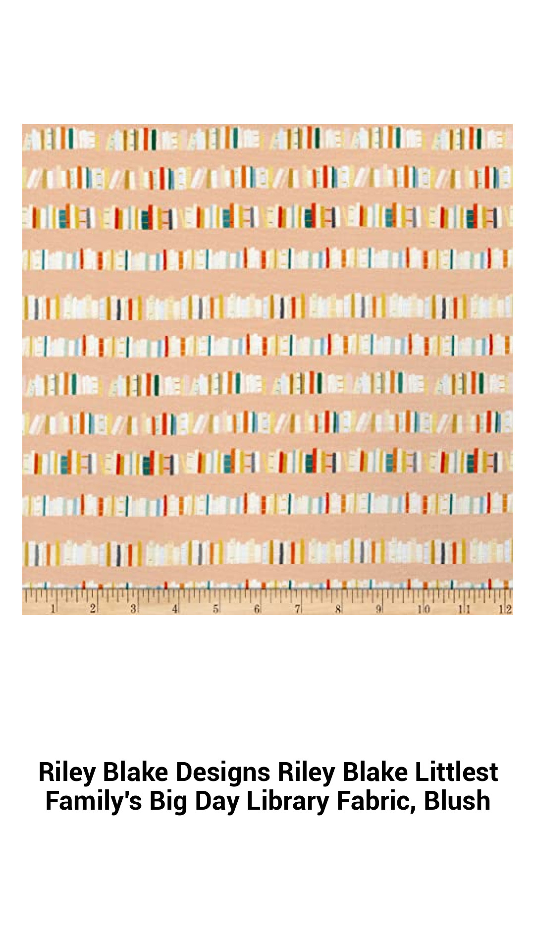 Discover the Cozy Charm of Riley Blake Littlest Family's Big Day Blush Library Fabric - Perfect for Quilting and Crafts
