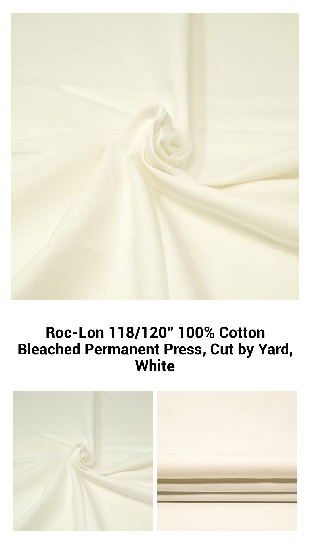 Roc-Lon 118/120" 100% Cotton Bleached Permanent Press, Cut by Yard, White Roc-Lon 118/120" 100% Cotton Bleached Permanent Press, Cut by Yard, White