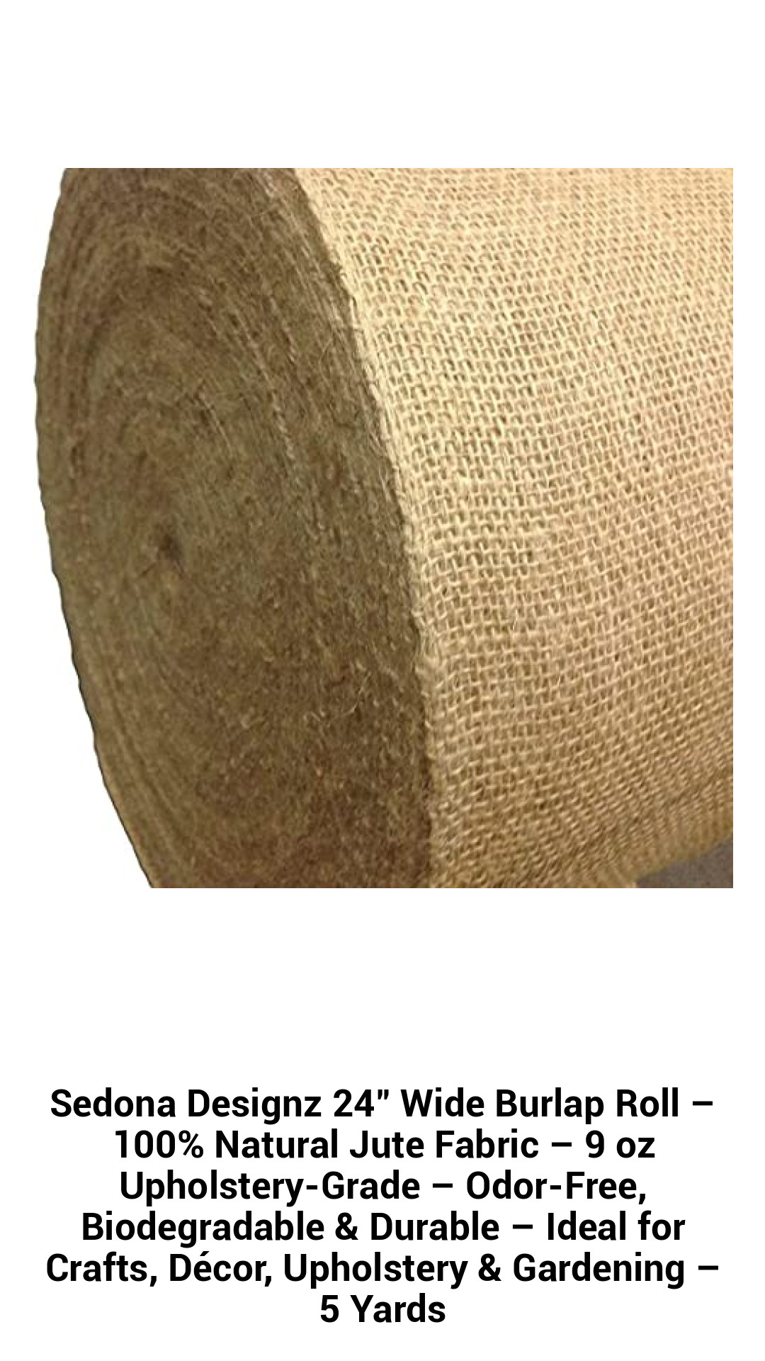 Sedona Designz 24" Wide Premium Natural Jute Burlap Roll – 100% Biodegradable & Odor-Free – Durable 9 oz Upholstery Fabric for Crafts, Décor, Upholstery & Gardening – 5 Yards of Eco-Friendly Versatility