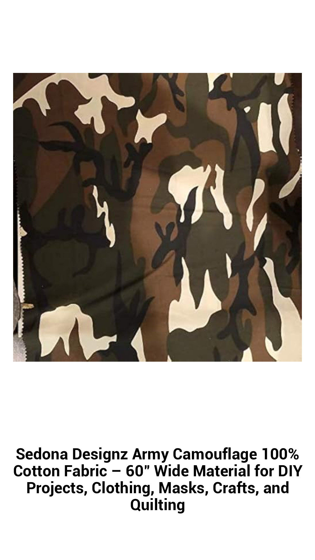 Sedona Designz Army Camouflage 100% Cotton Fabric – 60" Wide Material for DIY Projects, Clothing, Masks, Crafts, and Quilting Sedona Designz Army Camouflage 100% Cotton Fabric – 60" Wide Material for DIY Projects, Clothing, Masks, Crafts, and Quilting