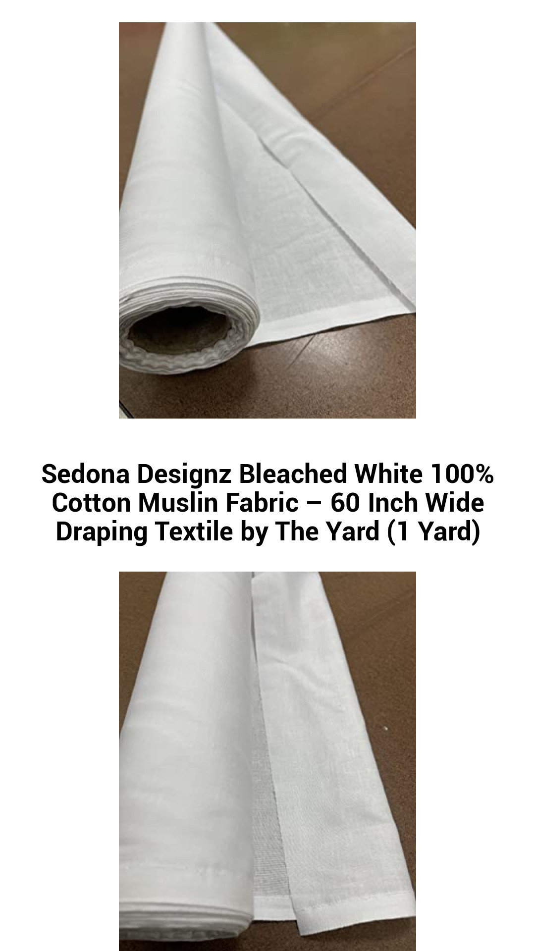 Sedona Designz Bleached White 100% Cotton Muslin Fabric – 60 Inch Wide Draping Textile by The Yard (1 Yard) Sedona Designz Bleached White 100% Cotton Muslin Fabric – 60 Inch Wide Draping Textile by The Yard (1 Yard)