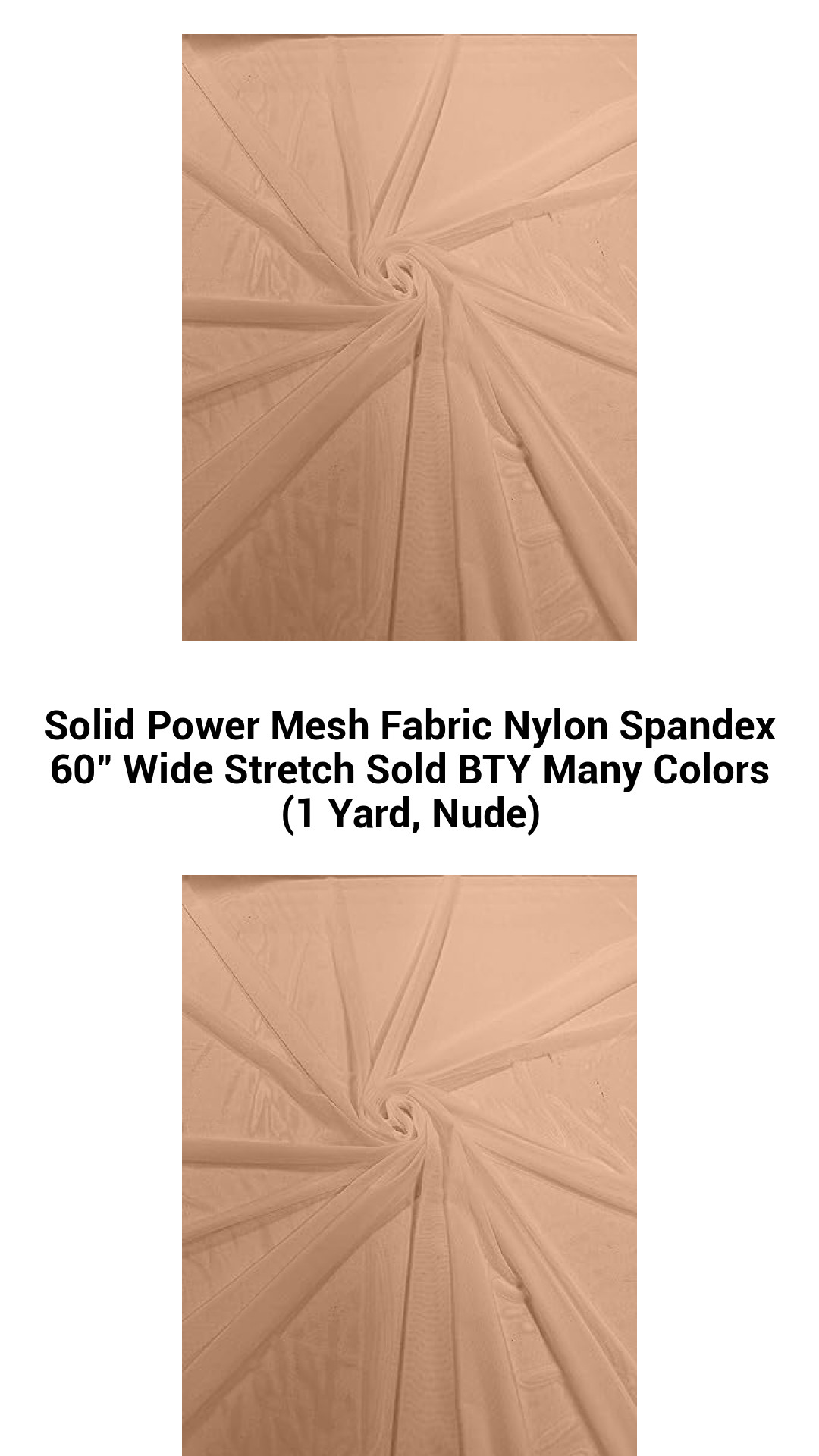 Solid Power Mesh Fabric Nylon Spandex 60" Wide Stretch Sold BTY Many Colors (1 Yard, Nude) Solid Power Mesh Fabric Nylon Spandex 60" Wide Stretch Sold BTY Many Colors (1 Yard, Nude)