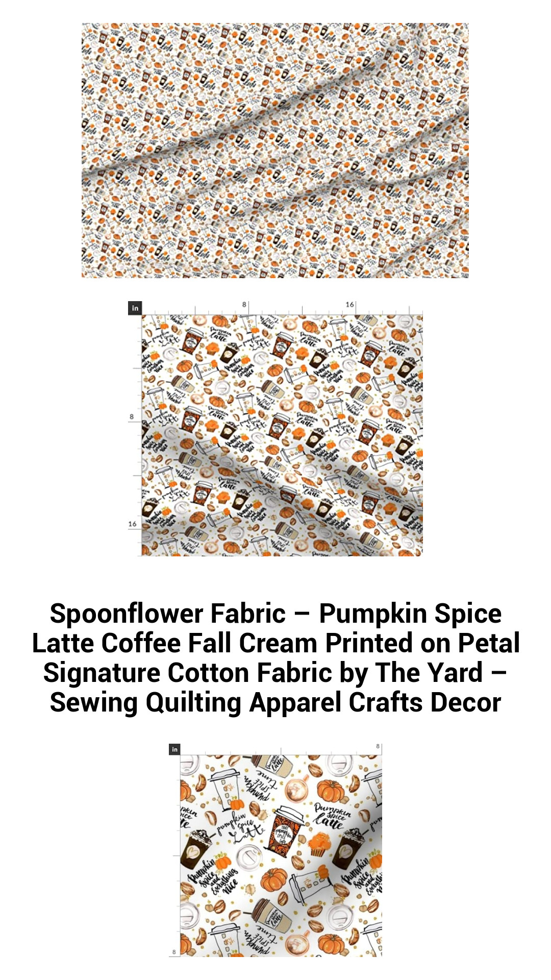 Pumpkin Spice Latte Fabric - Cozy Fall Cream Print on Petal Signature Cotton for Quilting, Apparel, and Home Decor