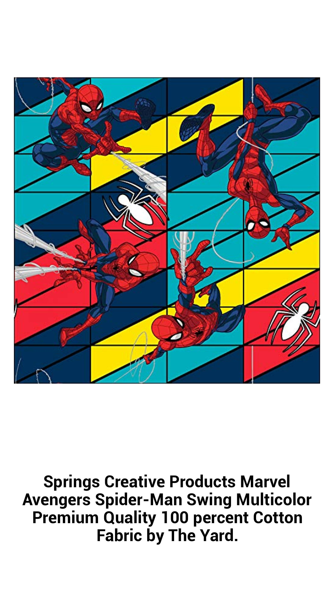 Springs Creative Products Marvel Avengers Spider-Man Swing Multicolor Premium Quality 100 percent Cotton Fabric by The Yard. Springs Creative Products Marvel Avengers Spider-Man Swing Multicolor Premium Quality 100 percent Cotton Fabric by The Yard.