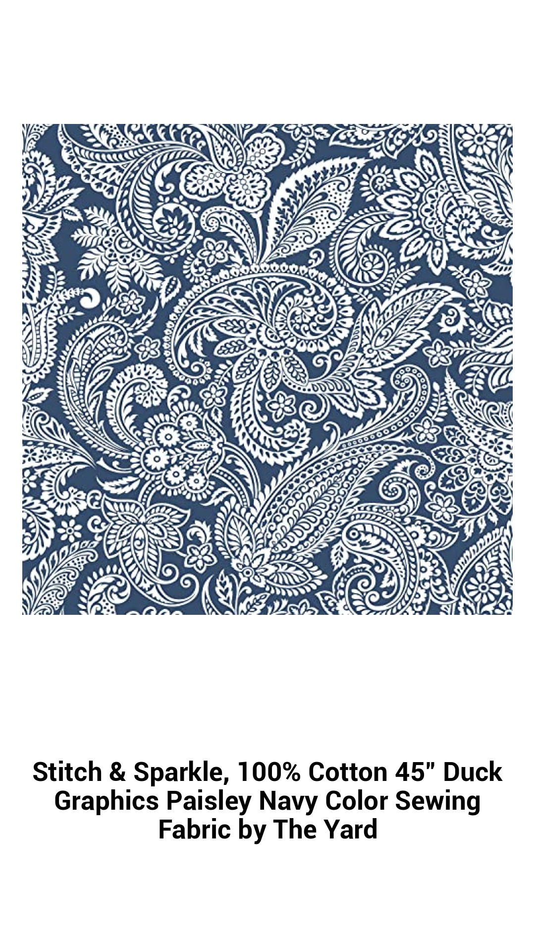 Stitch & Sparkle, 100% Cotton 45" Duck Graphics Paisley Navy Color Sewing Fabric by The Yard Stitch & Sparkle, 100% Cotton 45" Duck Graphics Paisley Navy Color Sewing Fabric by The Yard